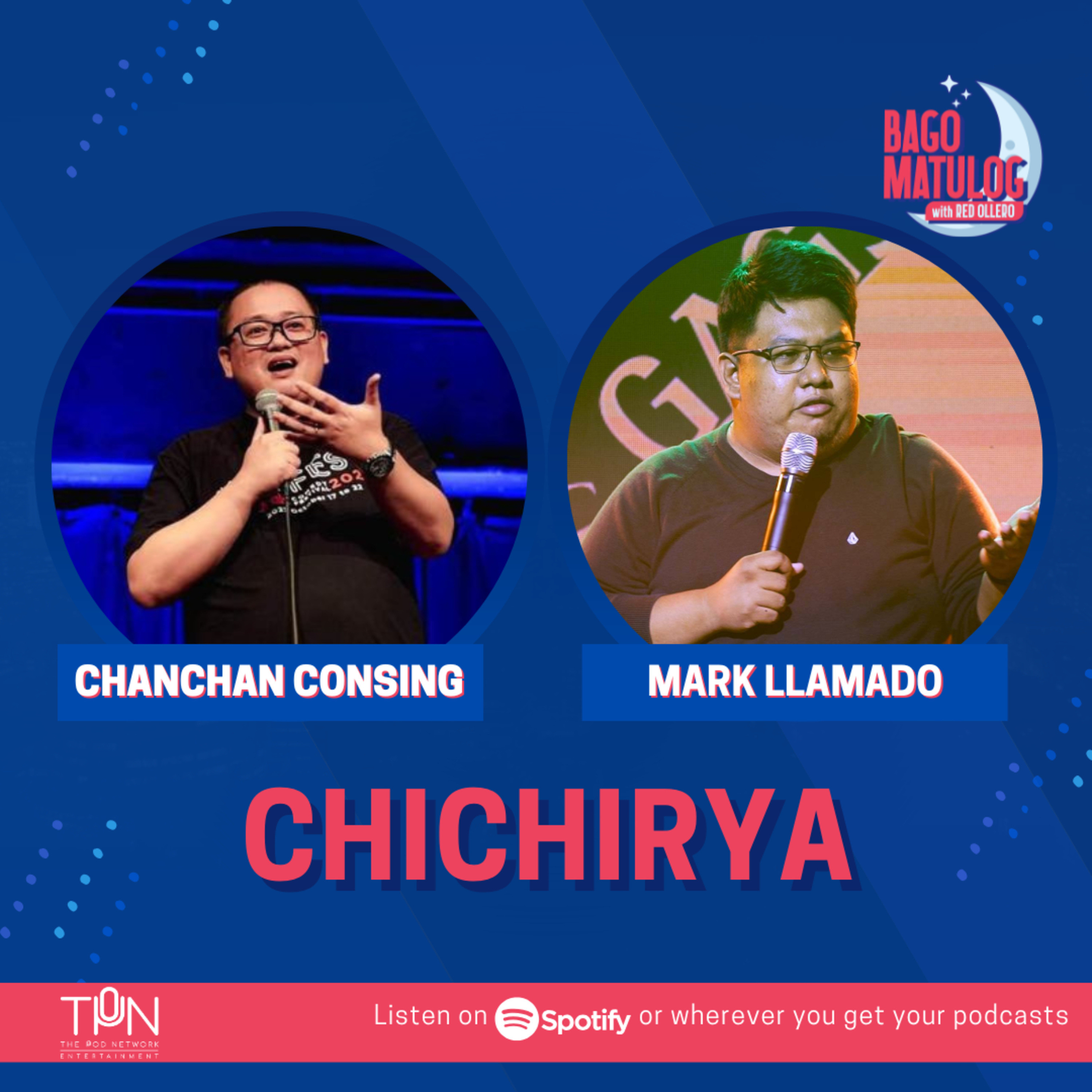 CHICHIRYA with Chanchan Consing and Mark Llamado episode artwork