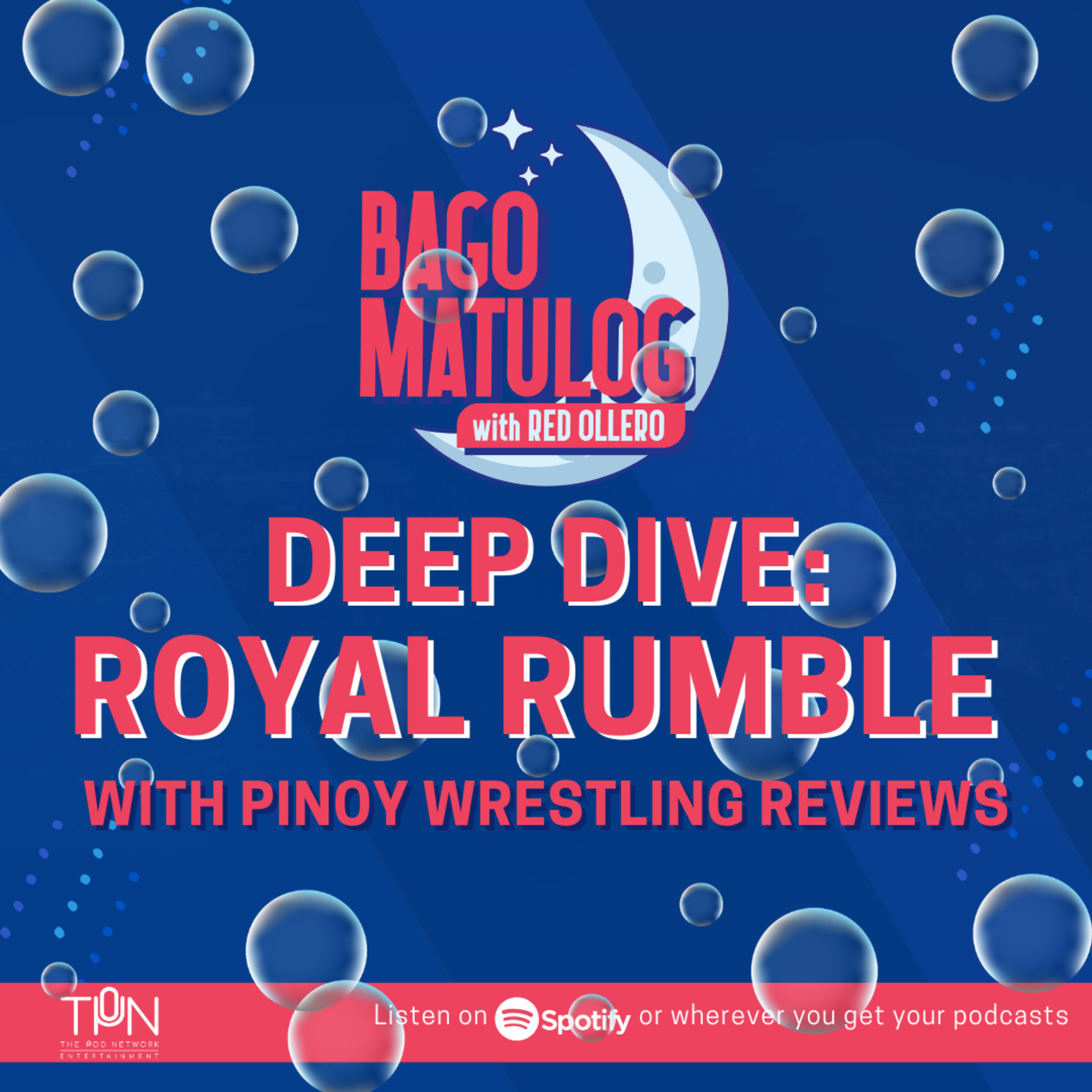 DEEP DIVE: Royal Rumble with Pinoy Wrestling Reviews episode artwork