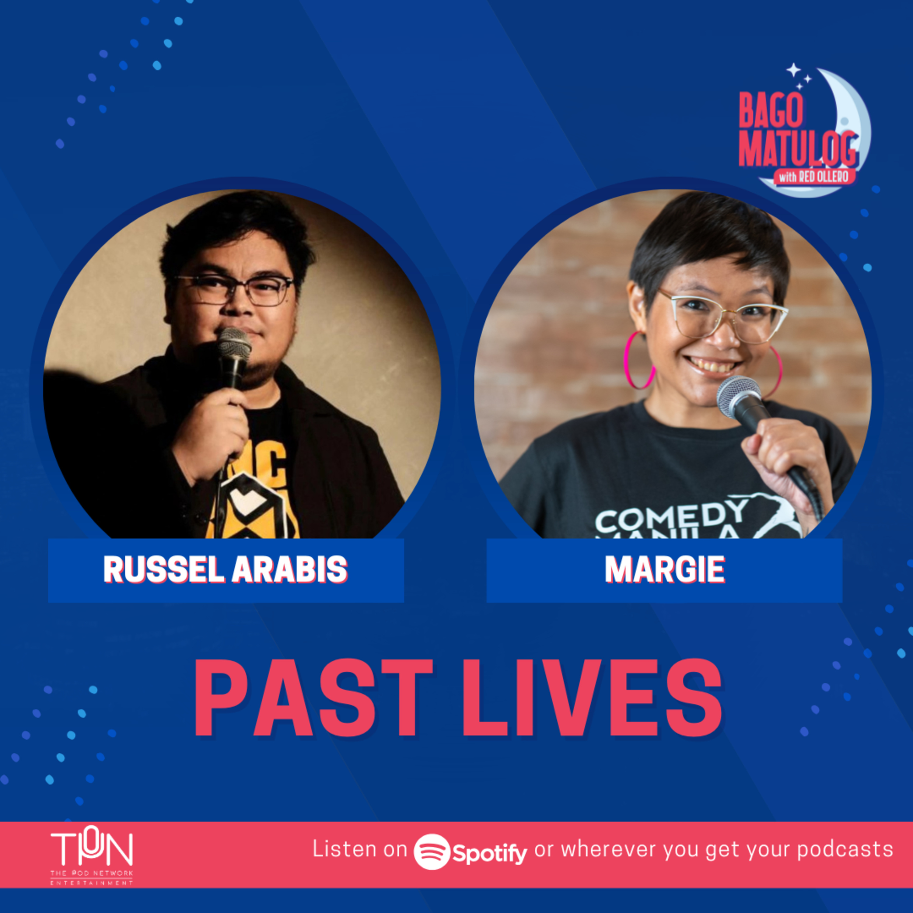 PAST LIVES with Russell Arabis and Margie De Leon episode artwork