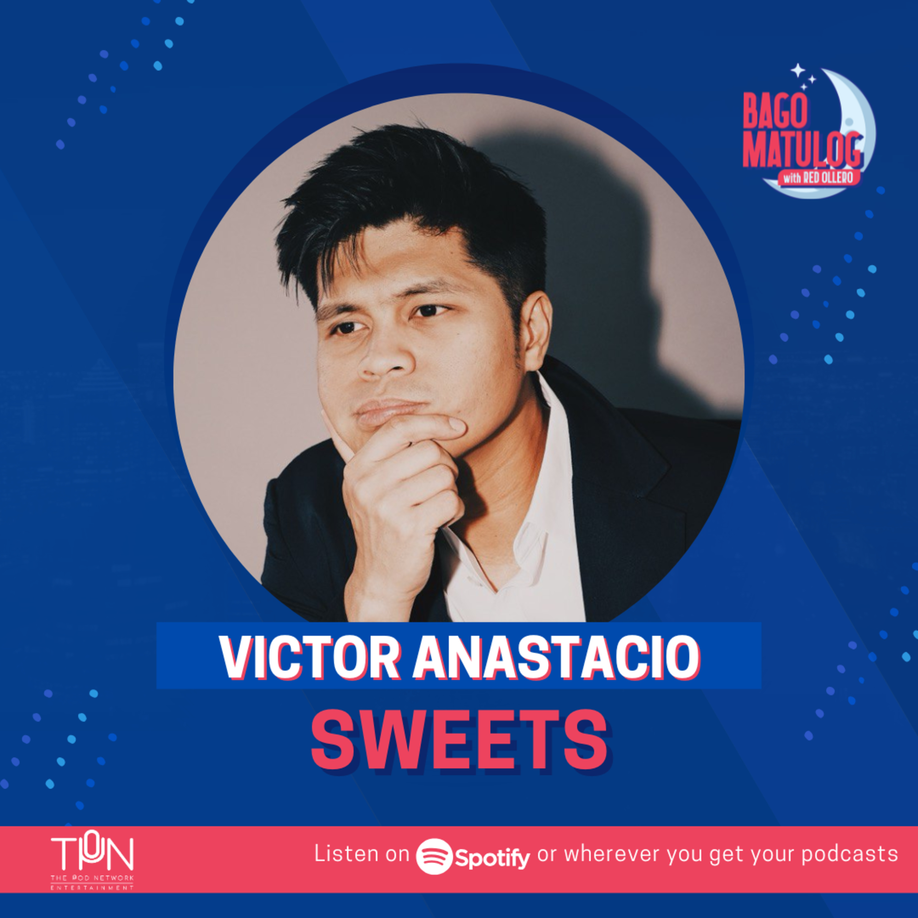 SWEETS with Victor Anastacio episode artwork