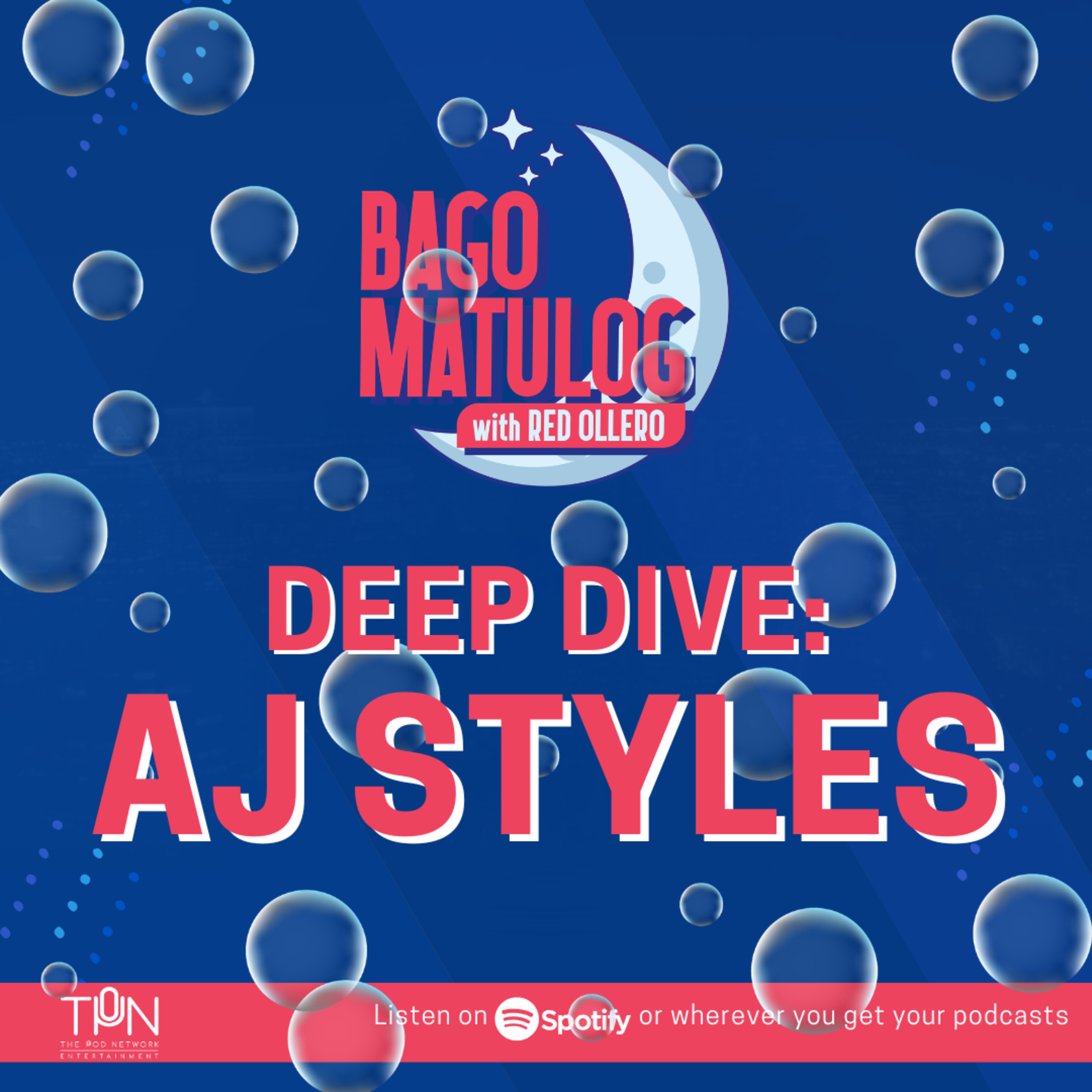 DEEP DIVE: Aj Styles episode artwork