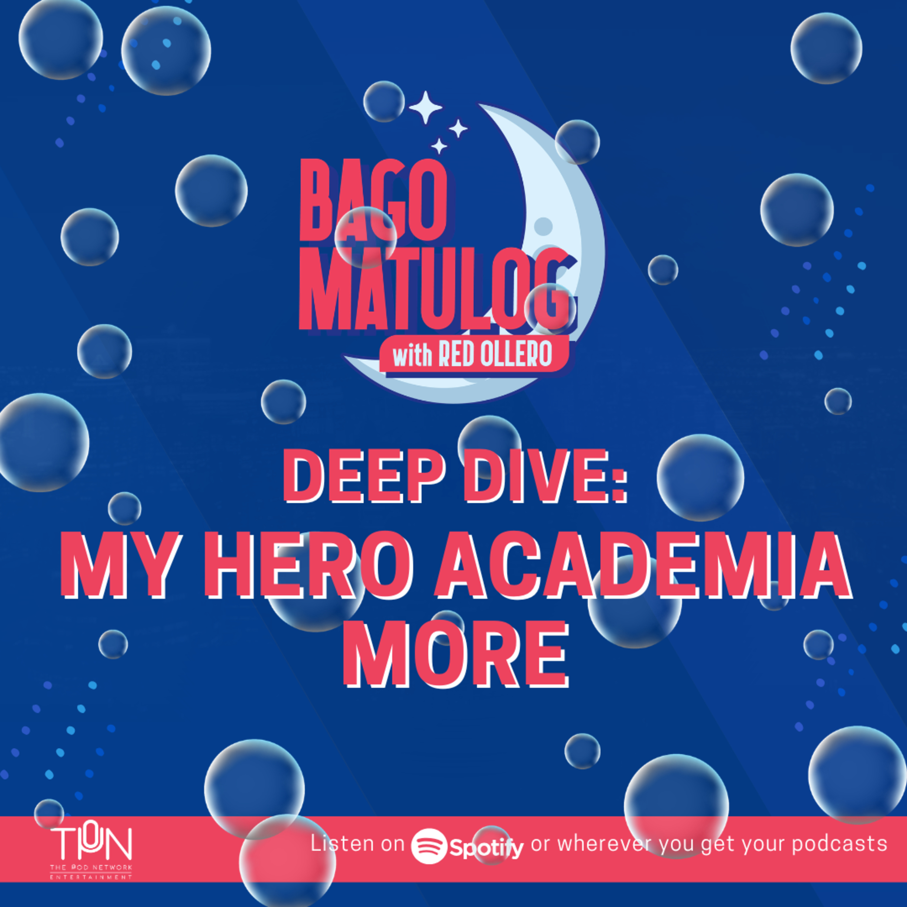 DEEP DIVE: My Hero Academia More w/ James Caraan episode artwork