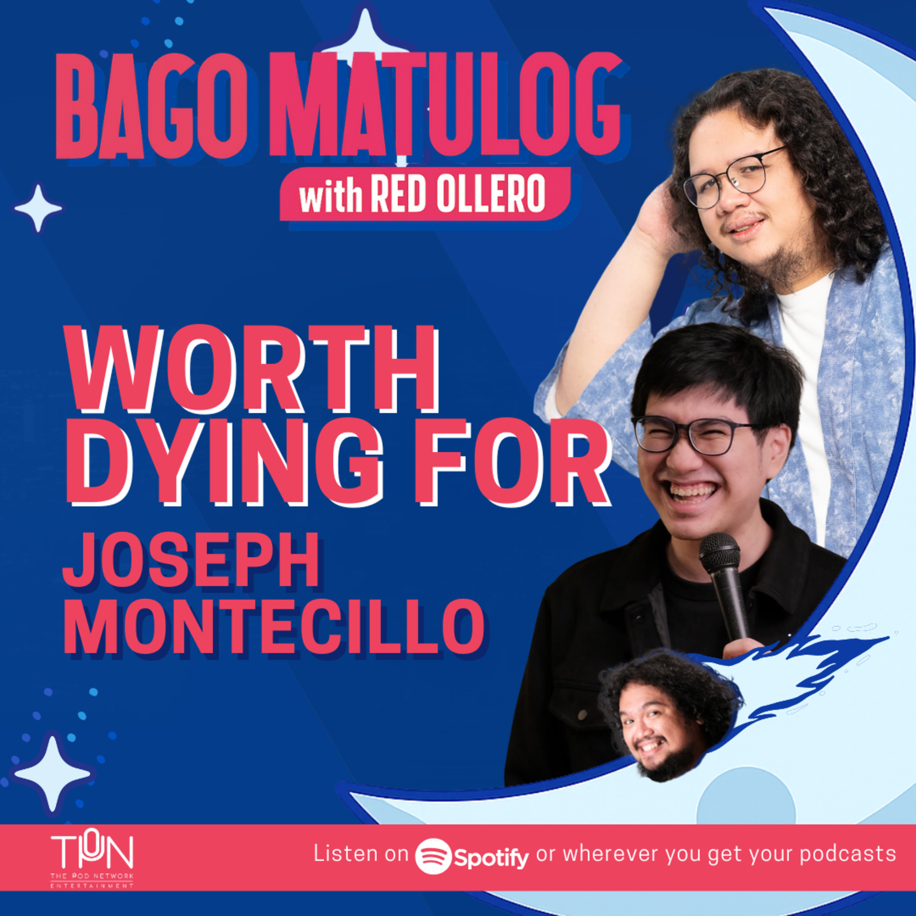 Worth Dying For with Joseph Montecillo episode artwork