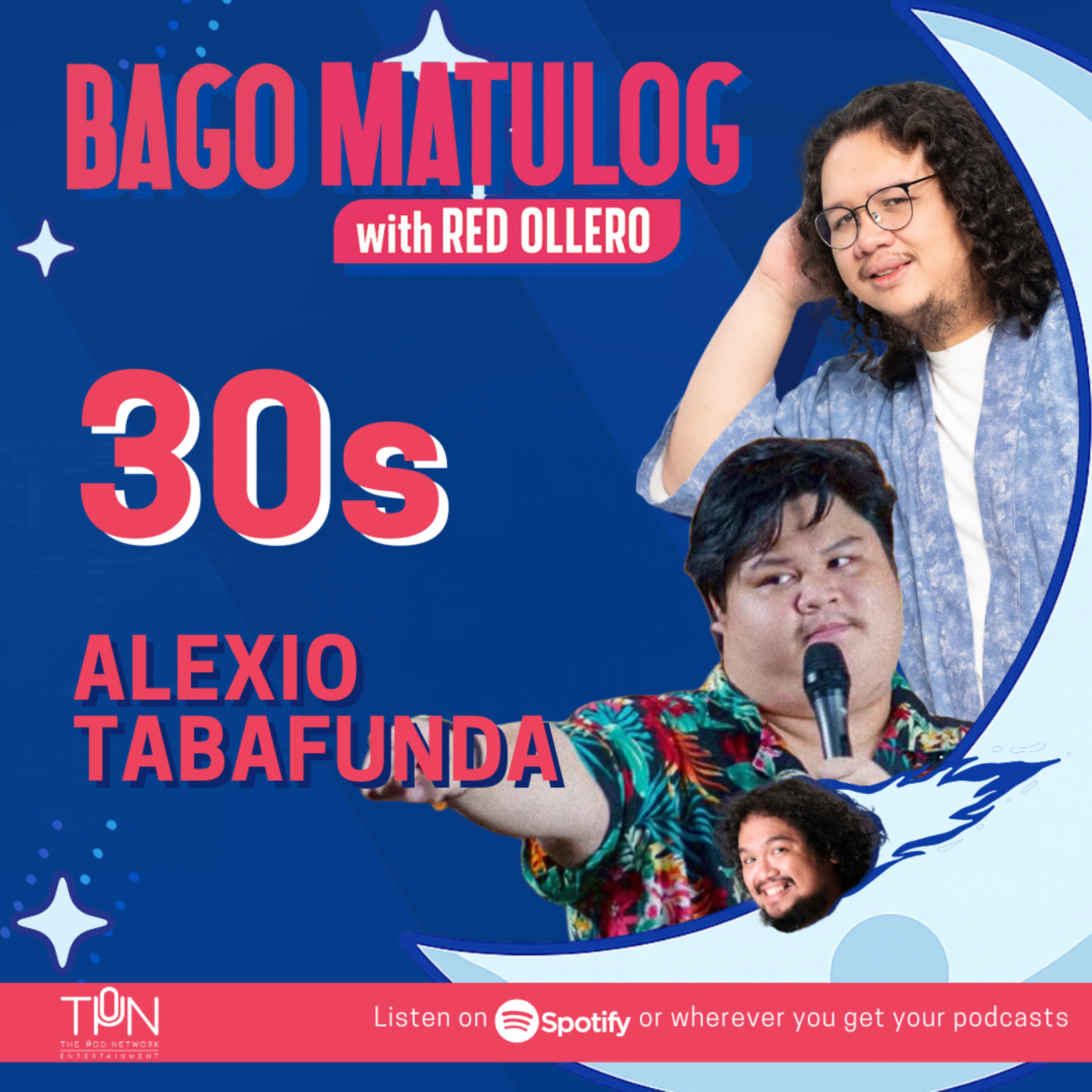 30s with Alexio Tabafunda