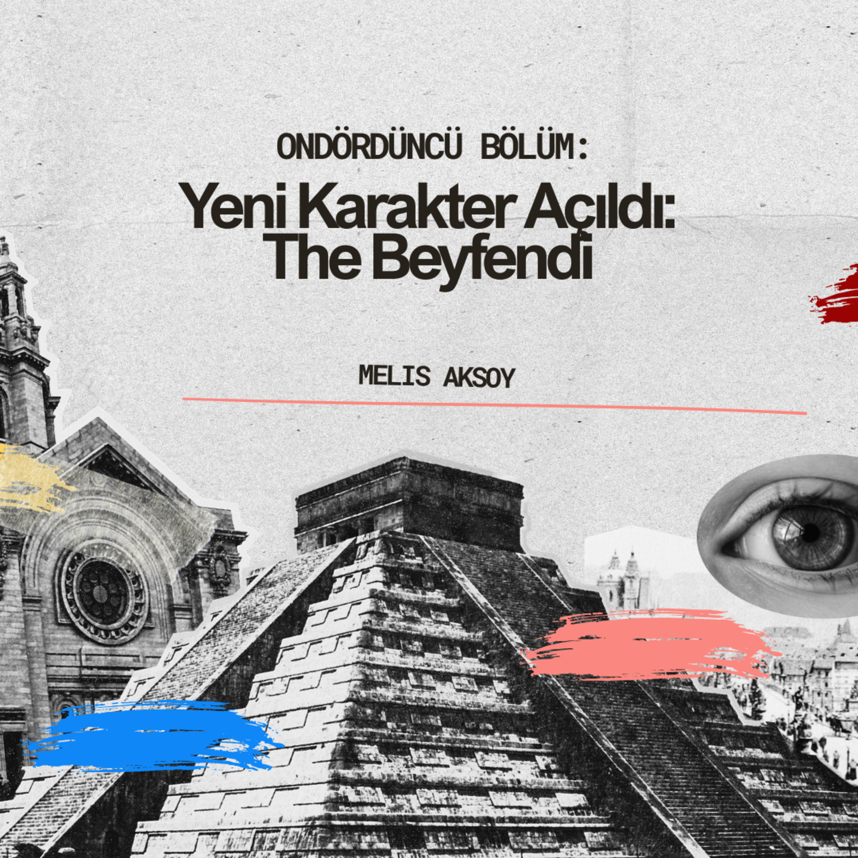 Yeni Karakter Açıldı: The Beyfendi episode artwork