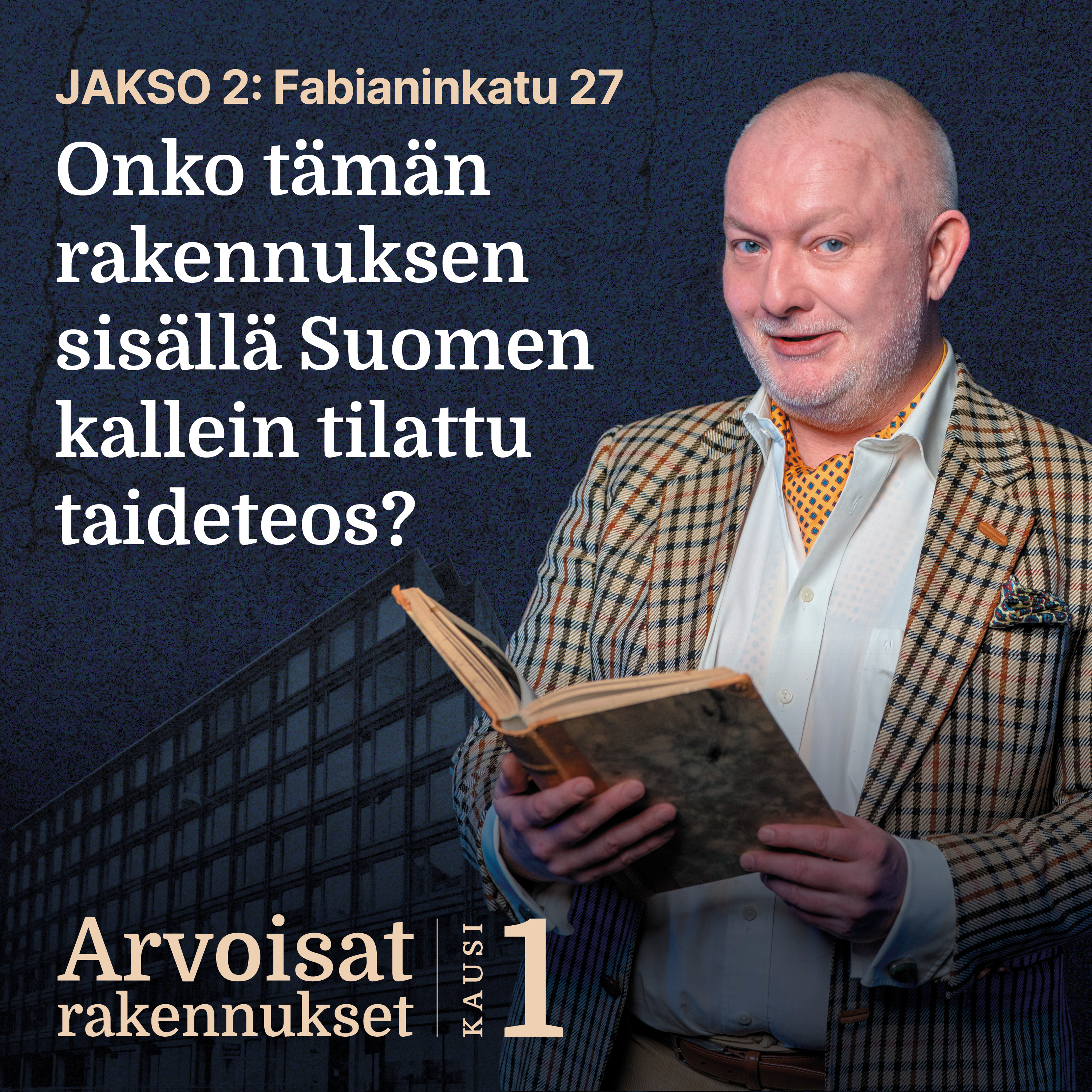 Tarinoita Helsingin arvorakennuksista | Fabianinkatu 27-29 episode artwork