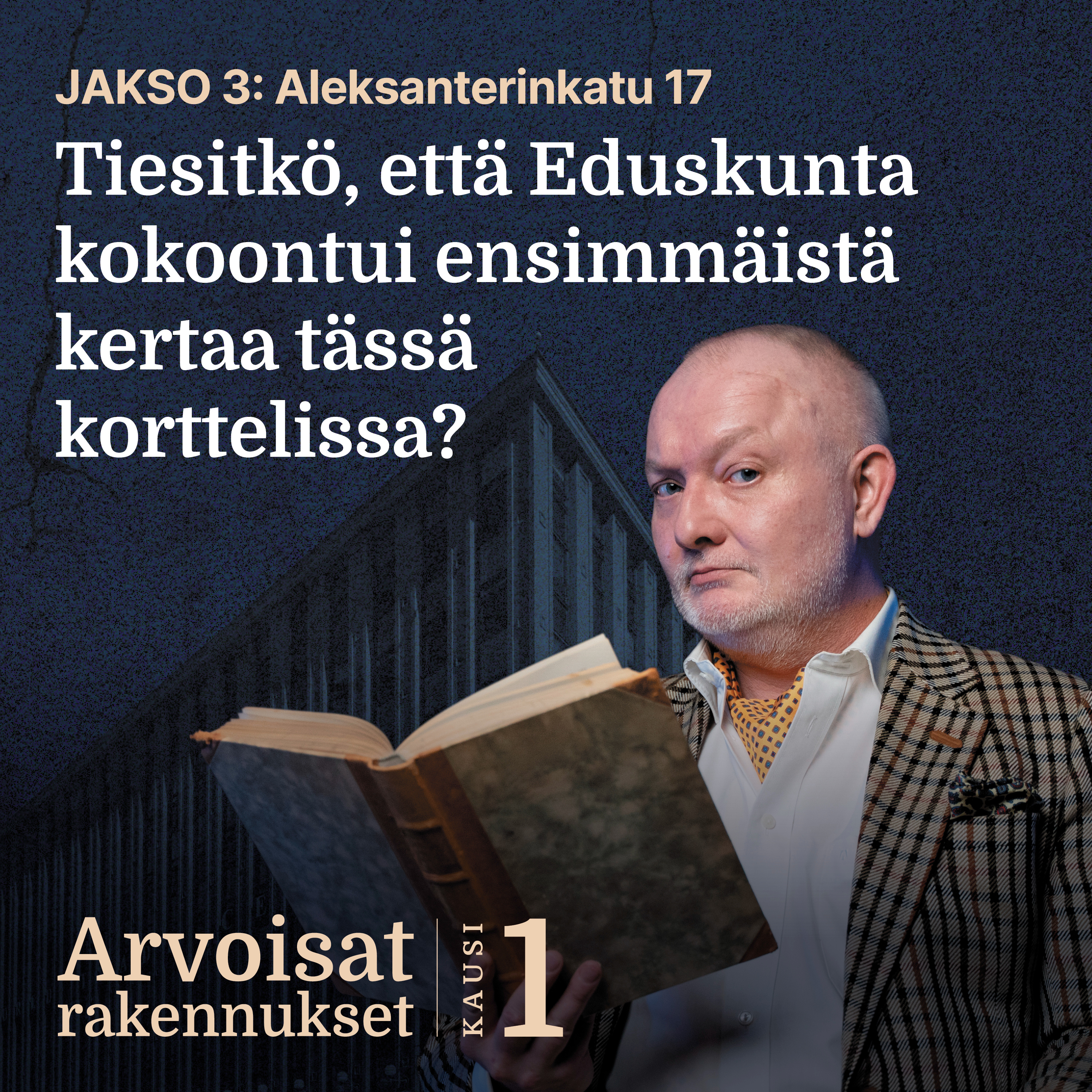 Tarinoita Helsingin arvorakennuksista | Aleksanterinkatu 17 episode artwork
