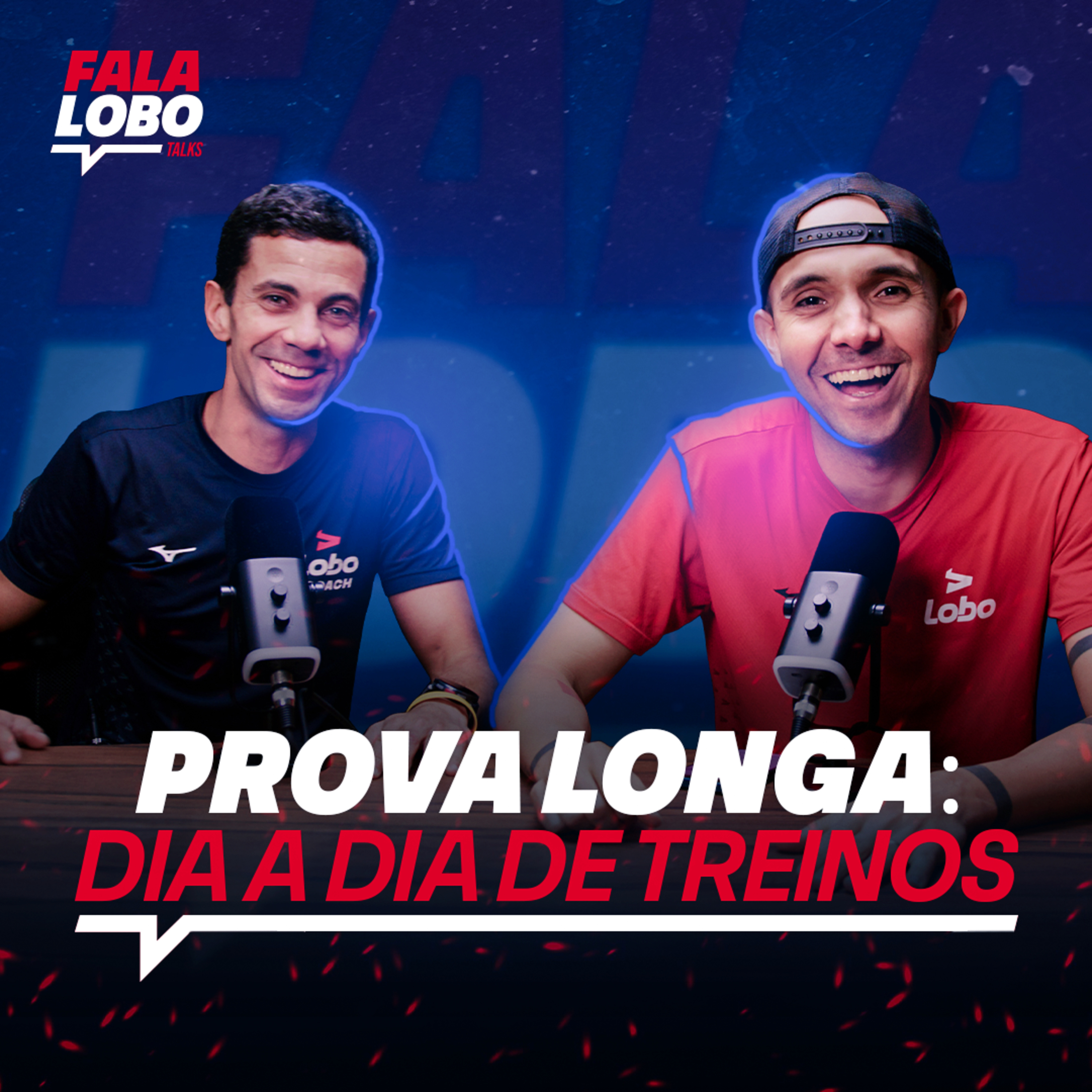 Prova Longa: Dia a dia de treinos - LOBO TALKS #9 episode artwork