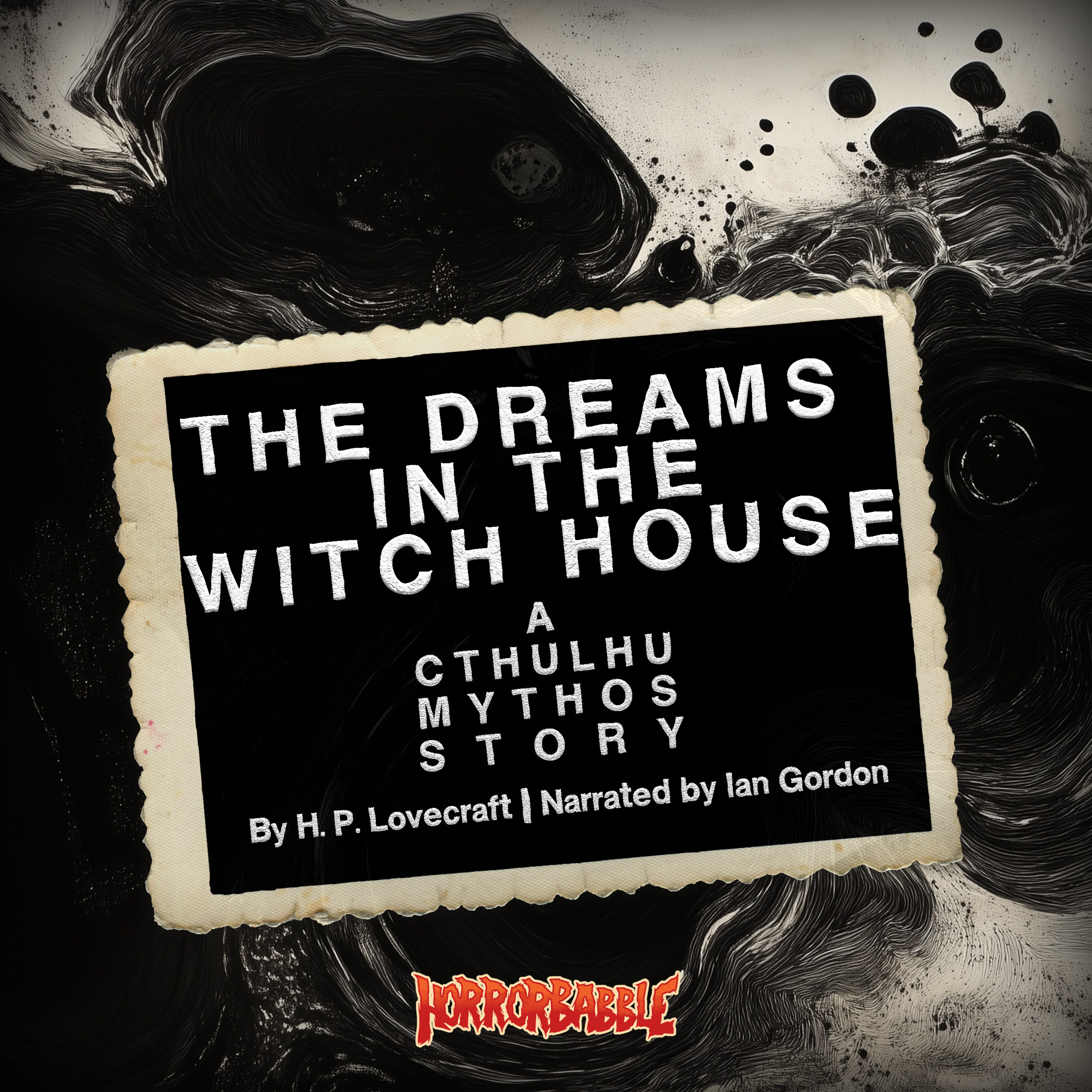 The Dreams in the Witch House by H. P. Lovecraft | A Cthulhu Mythos Story