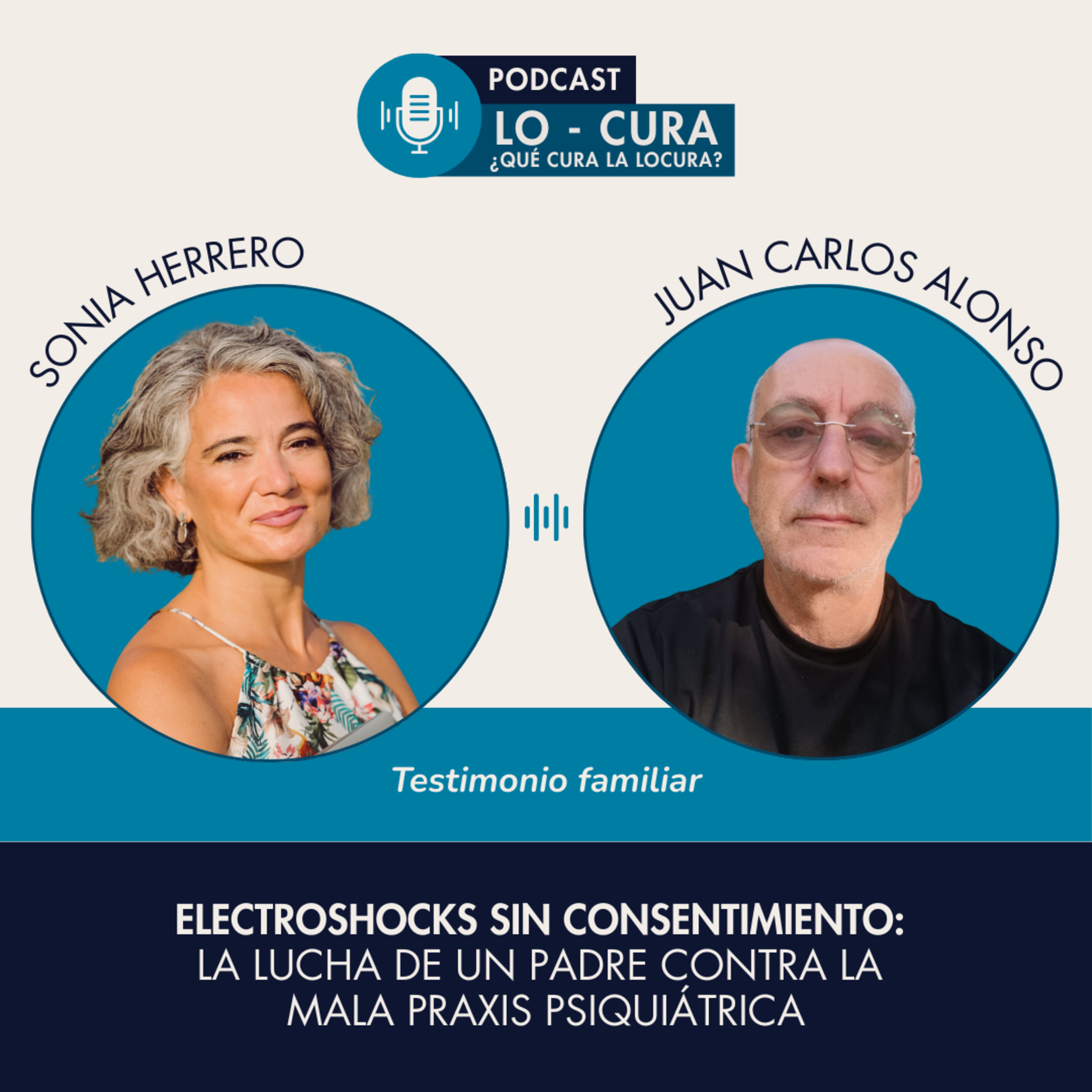 Electroshocks sin consentimiento: la lucha de un padre contra la mala praxis psiquiátrica episode artwork