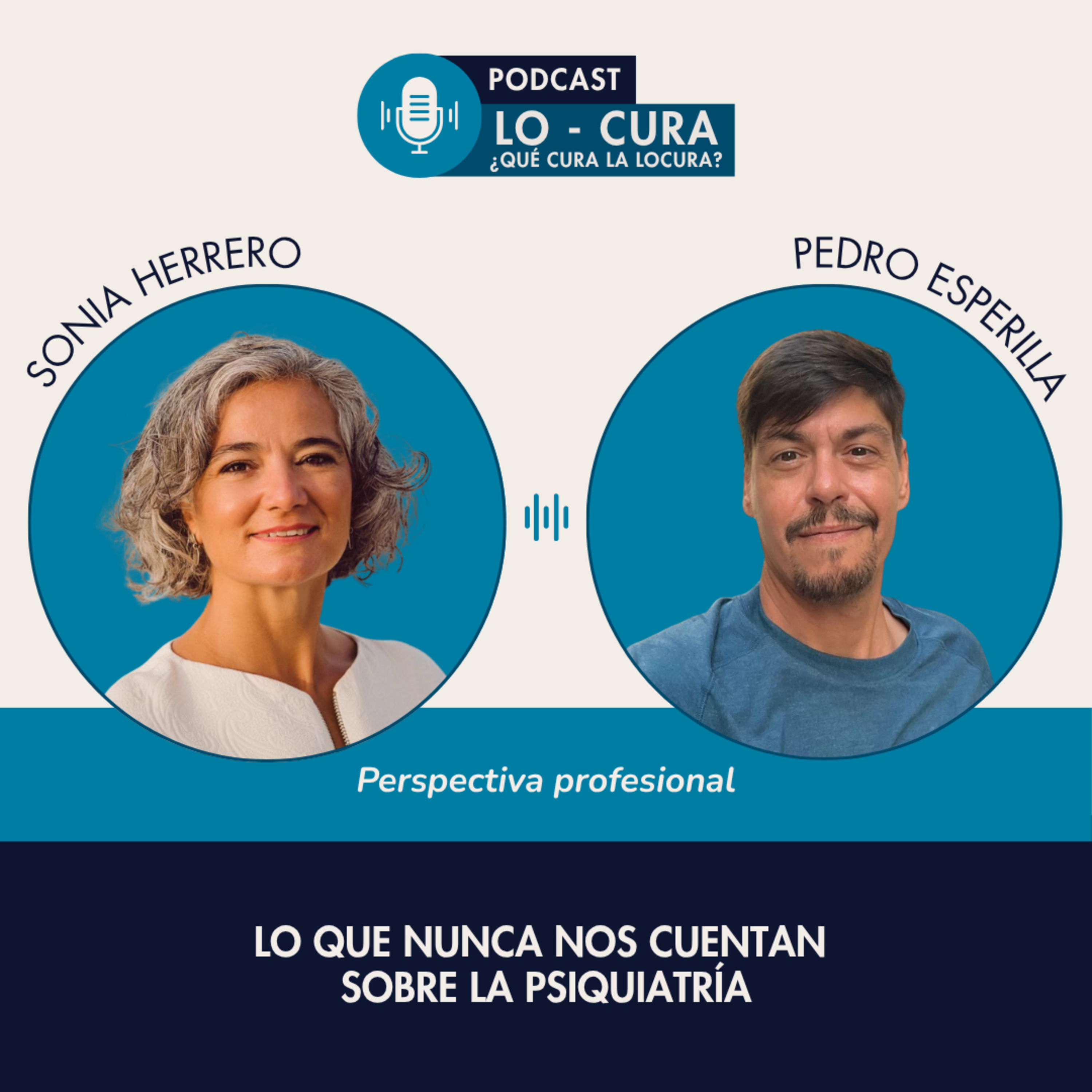 Lo que nunca nos cuentan sobre la psiquiatría episode artwork