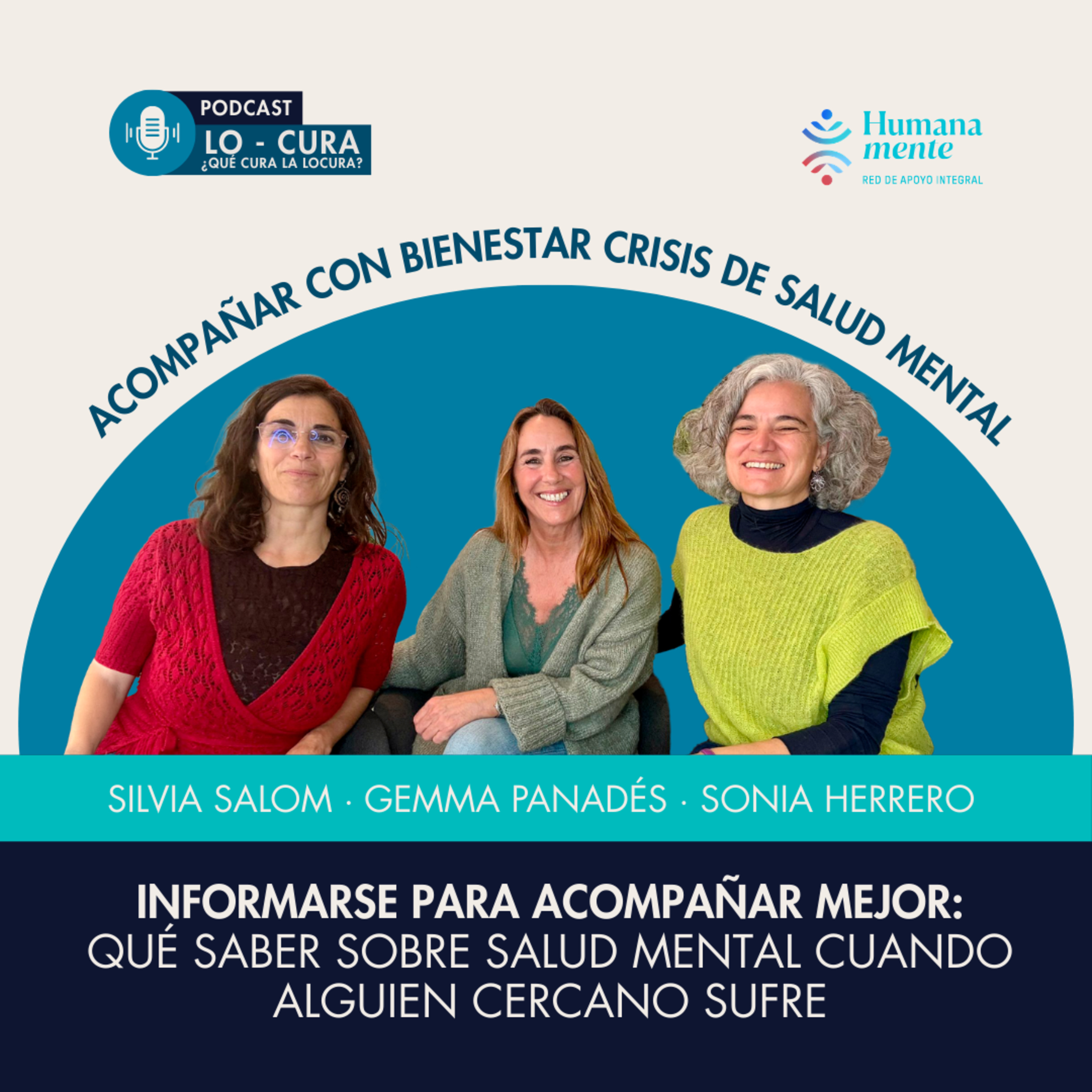 Informarse para acompañar mejor: qué saber sobre salud mental cuando alguien cercano sufre episode artwork