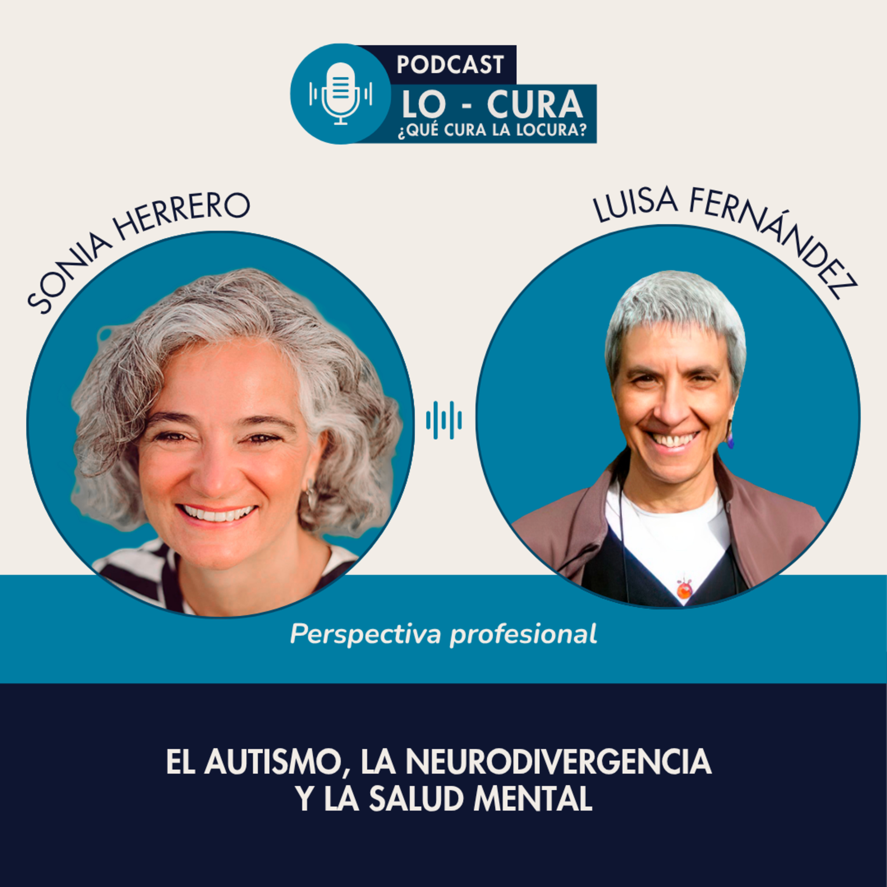 El autismo, la neurodivergencia y la salud mental episode artwork