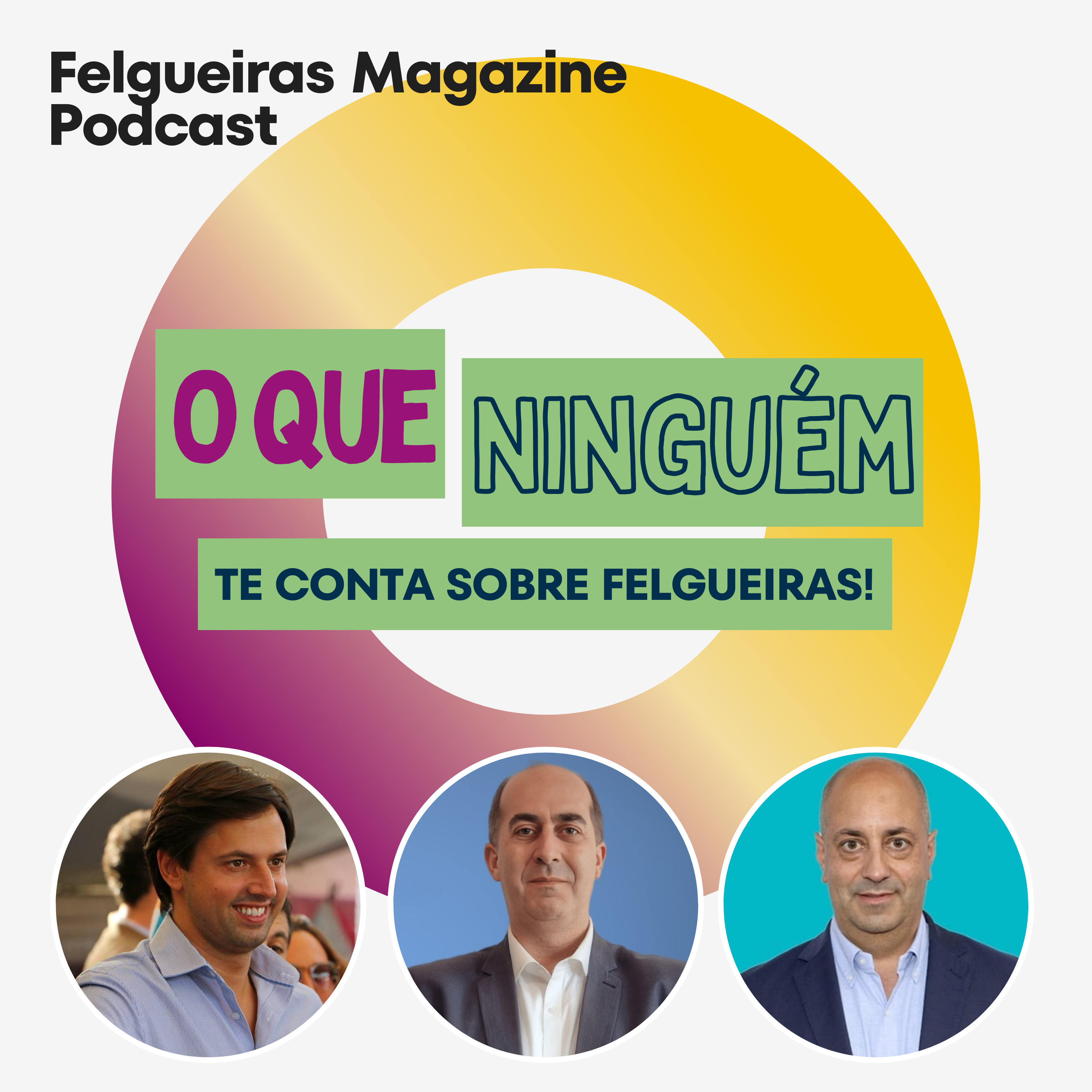 O que ninguém te conta sobre Felgueiras!