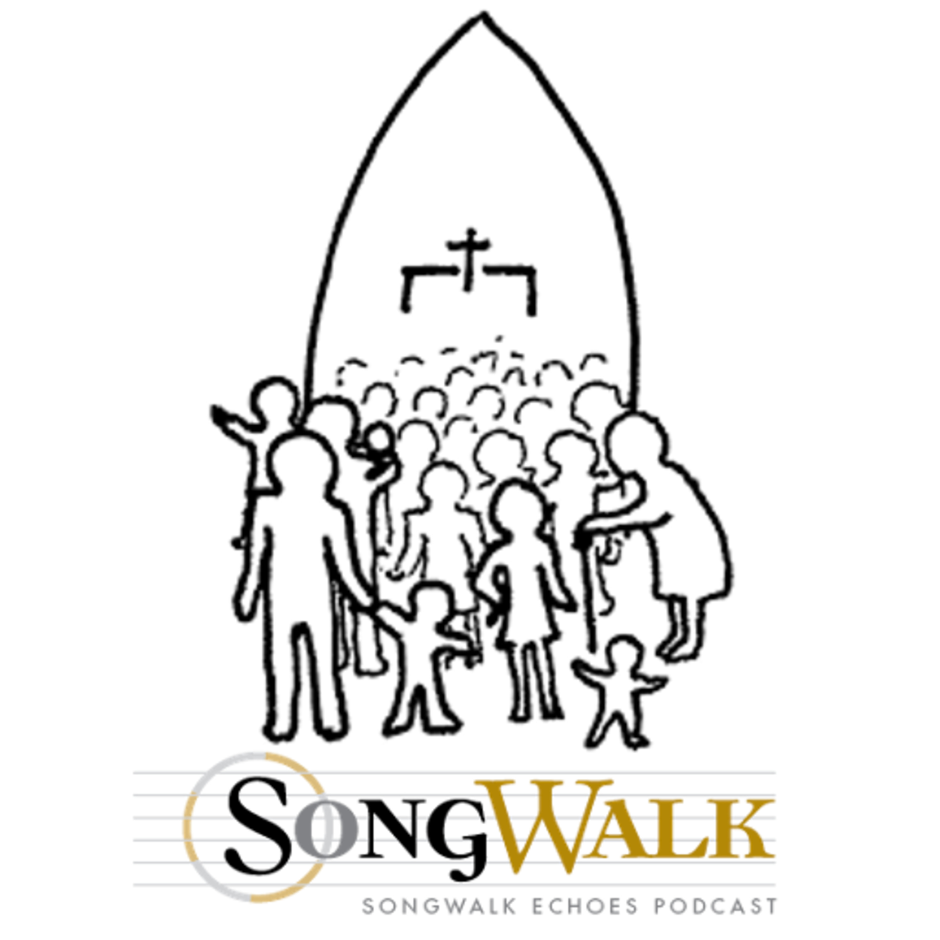 SongWalk Echoes Podcast: Season 8 Episode 7 episode artwork