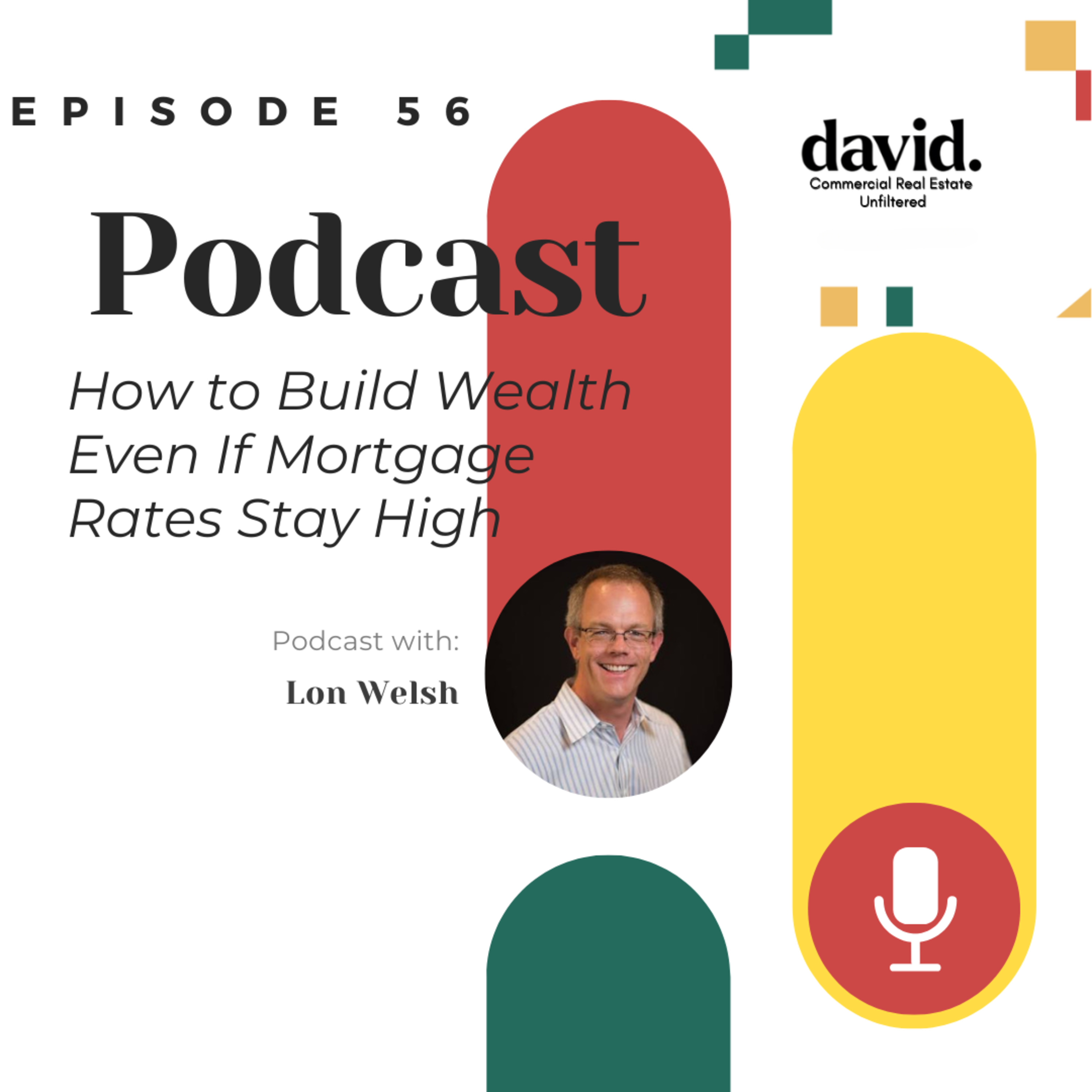 How to Win in Real Estate While Everyone Else Waits episode artwork