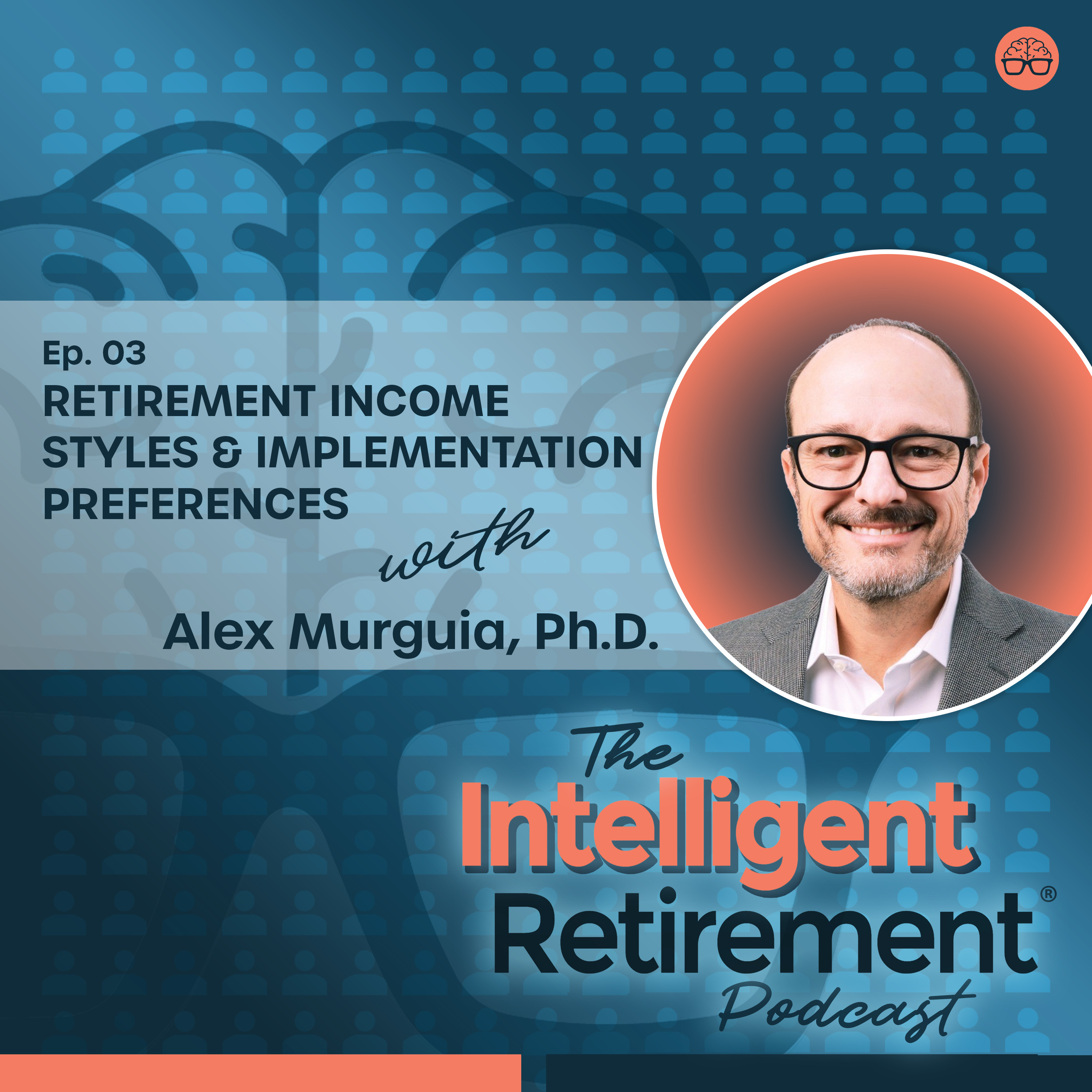 The Intelligent Retirement Podcast