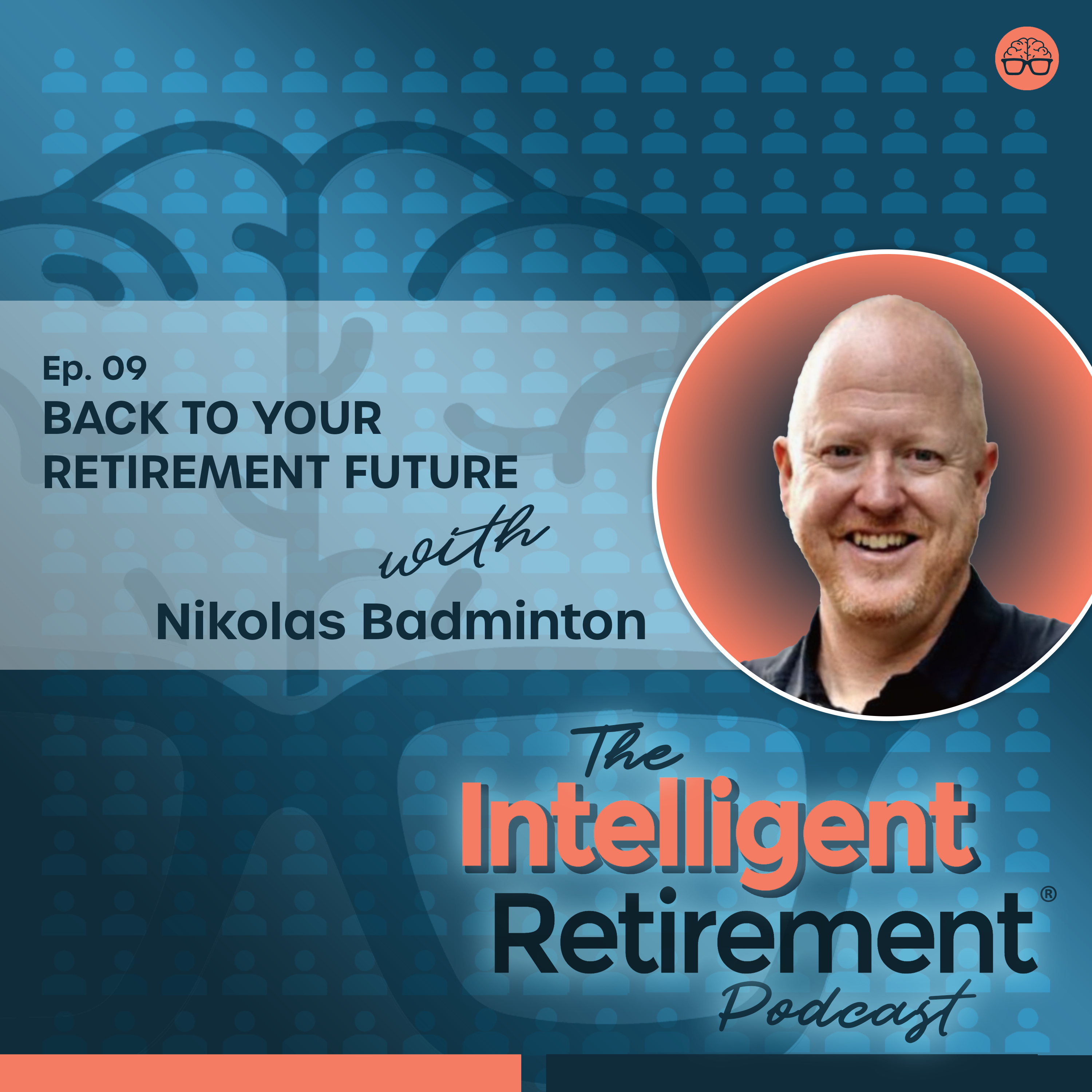 The Intelligent Retirement Podcast