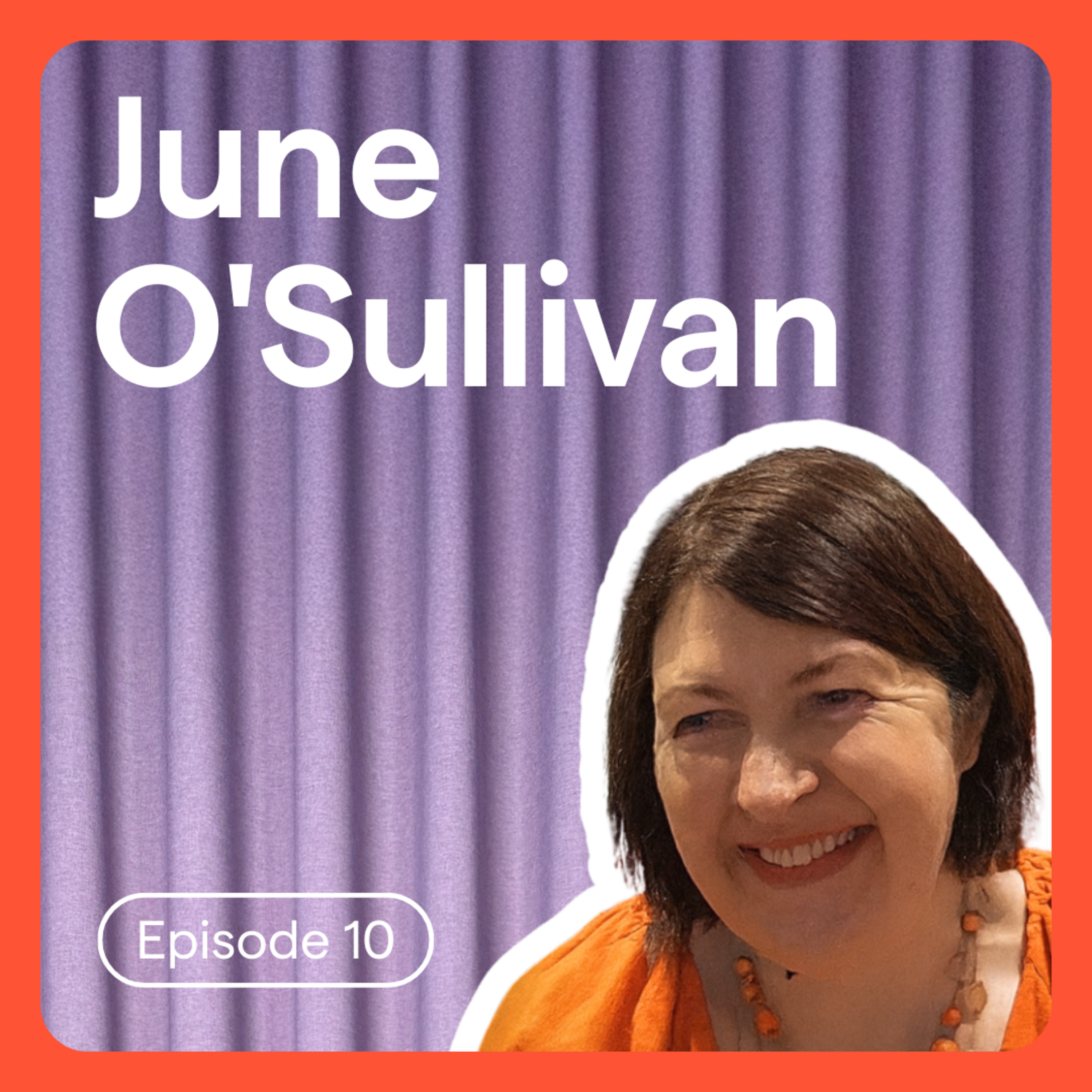 10. June O’Sullivan, Early Years teachers, and terrific twos