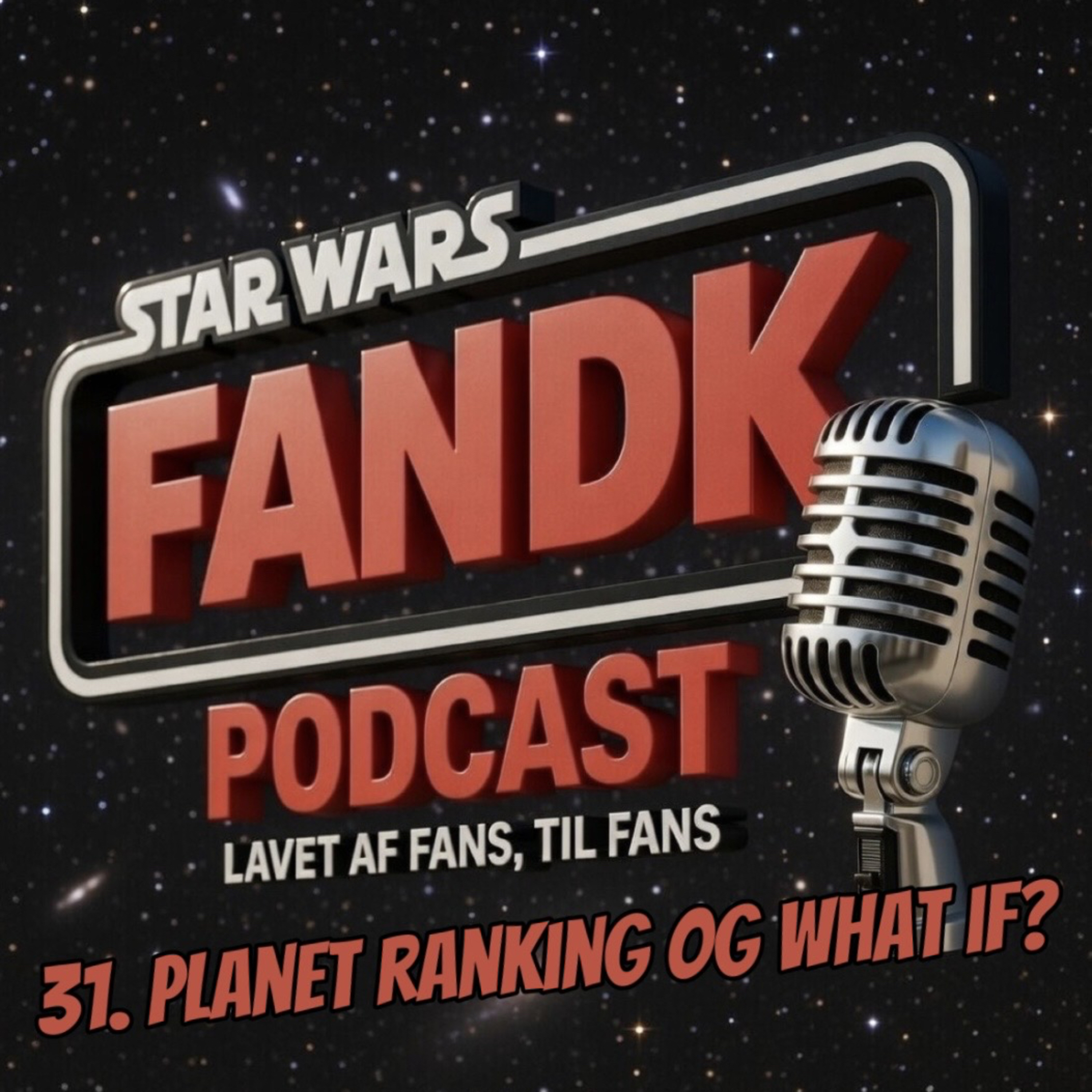 31. Planet ranking og What if?