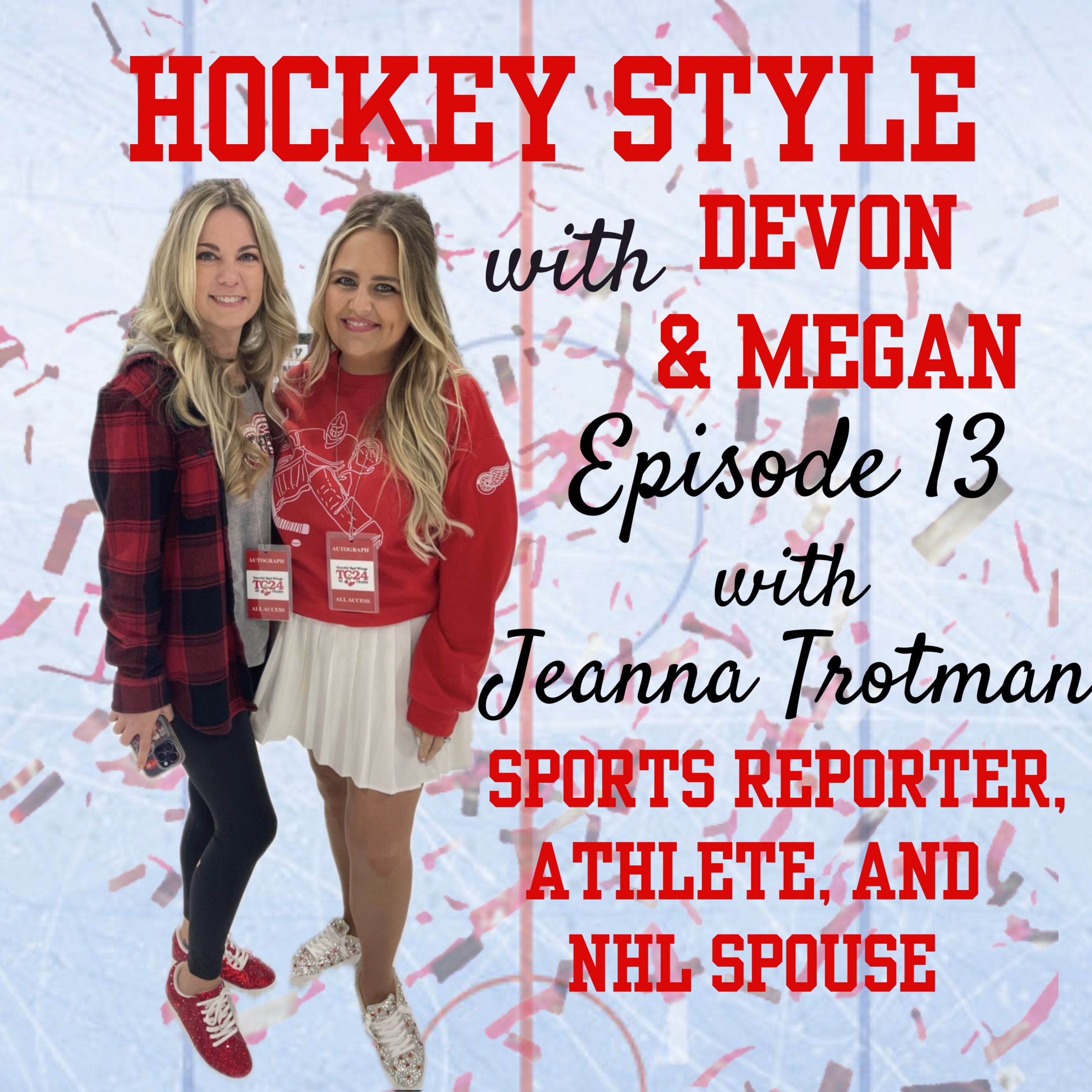 Hockey Style with Devon and Megan