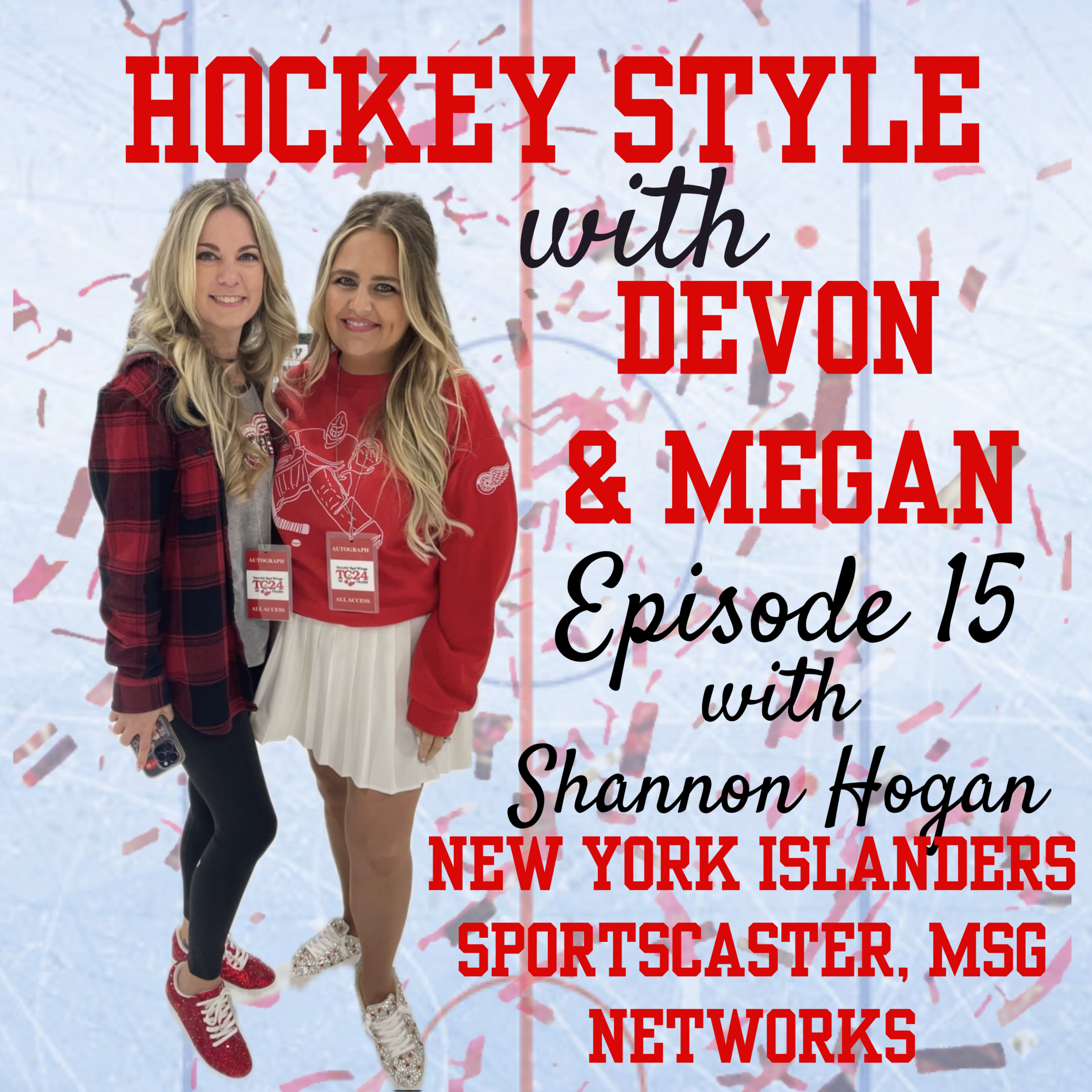 Hockey Style with Devon and Megan