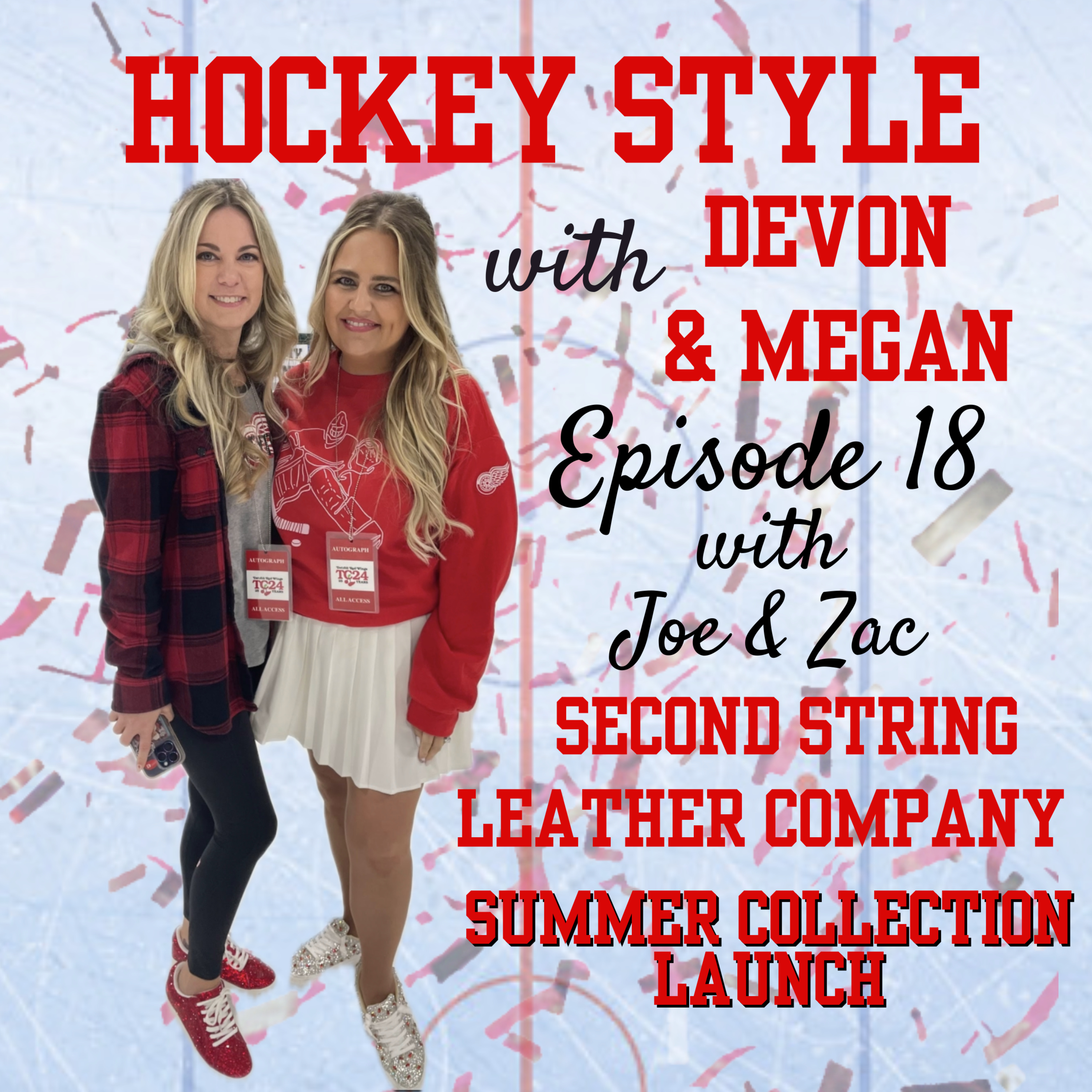Episode 18 - Joe Messina & Zac Smith, Second String Leather Summer Collection Launch