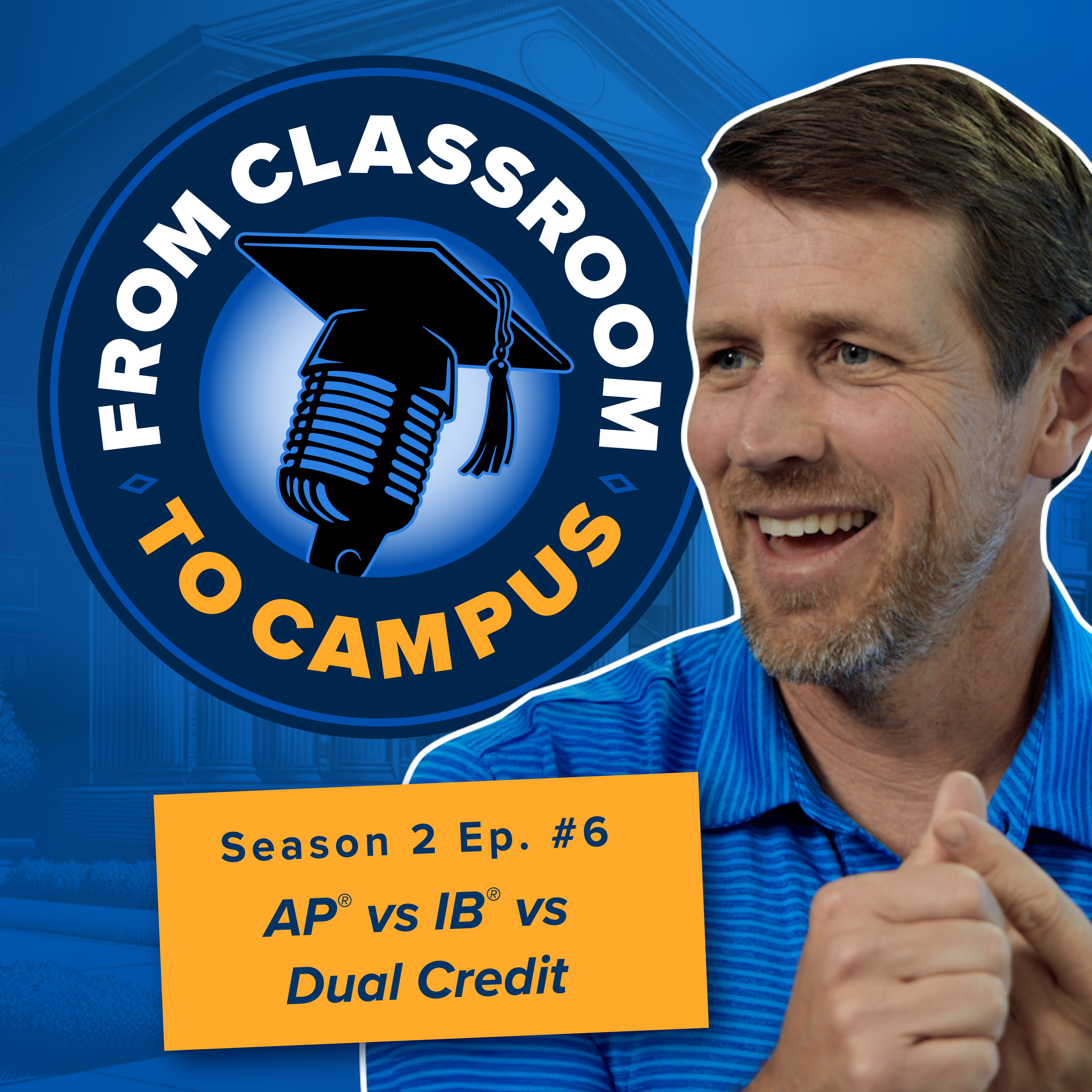 AP® vs. IB® vs. Dual Credit: What Actually Helps Students in College? episode artwork