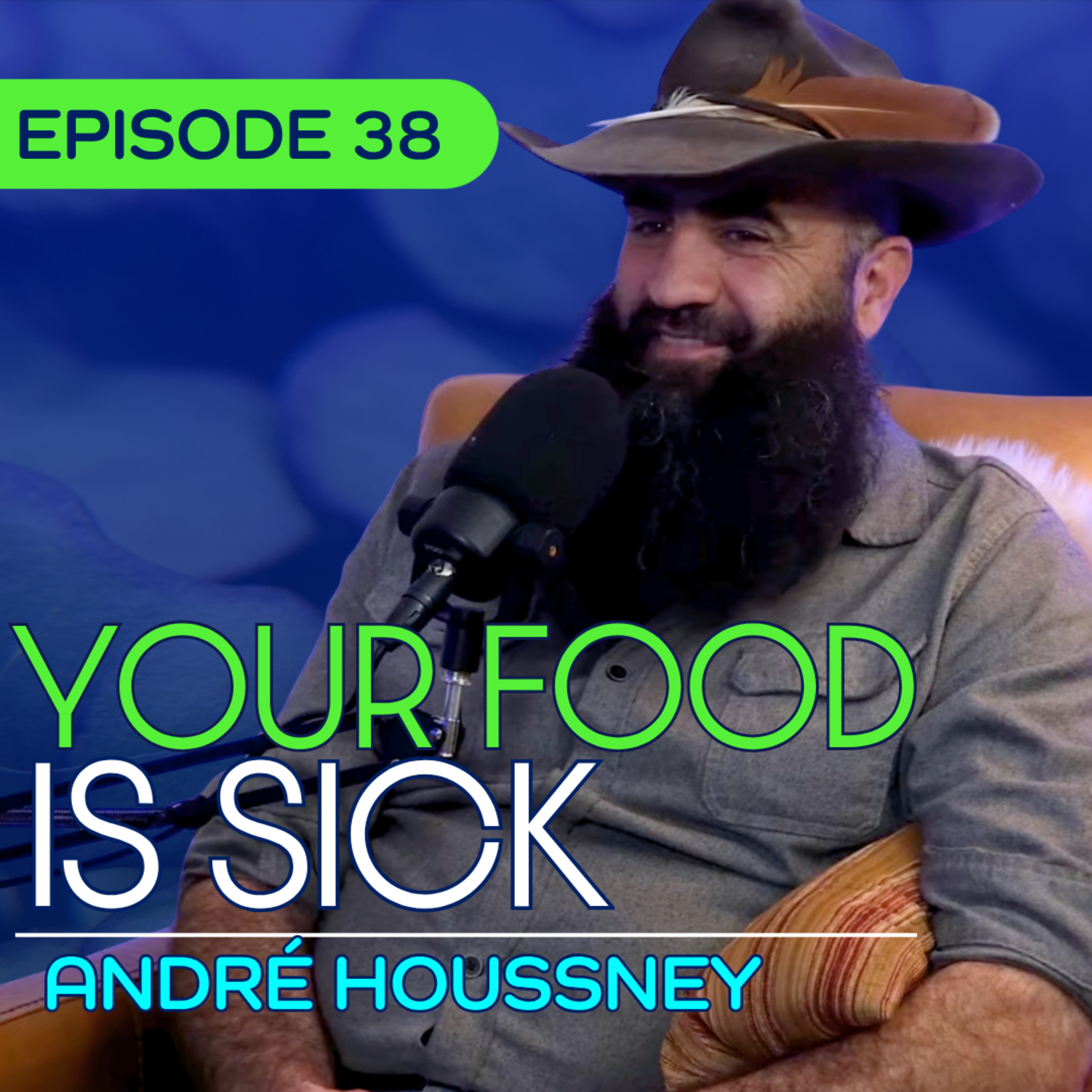 #38 - From War in Lebanon to Regenerative Farming in Boulder - André Houssney