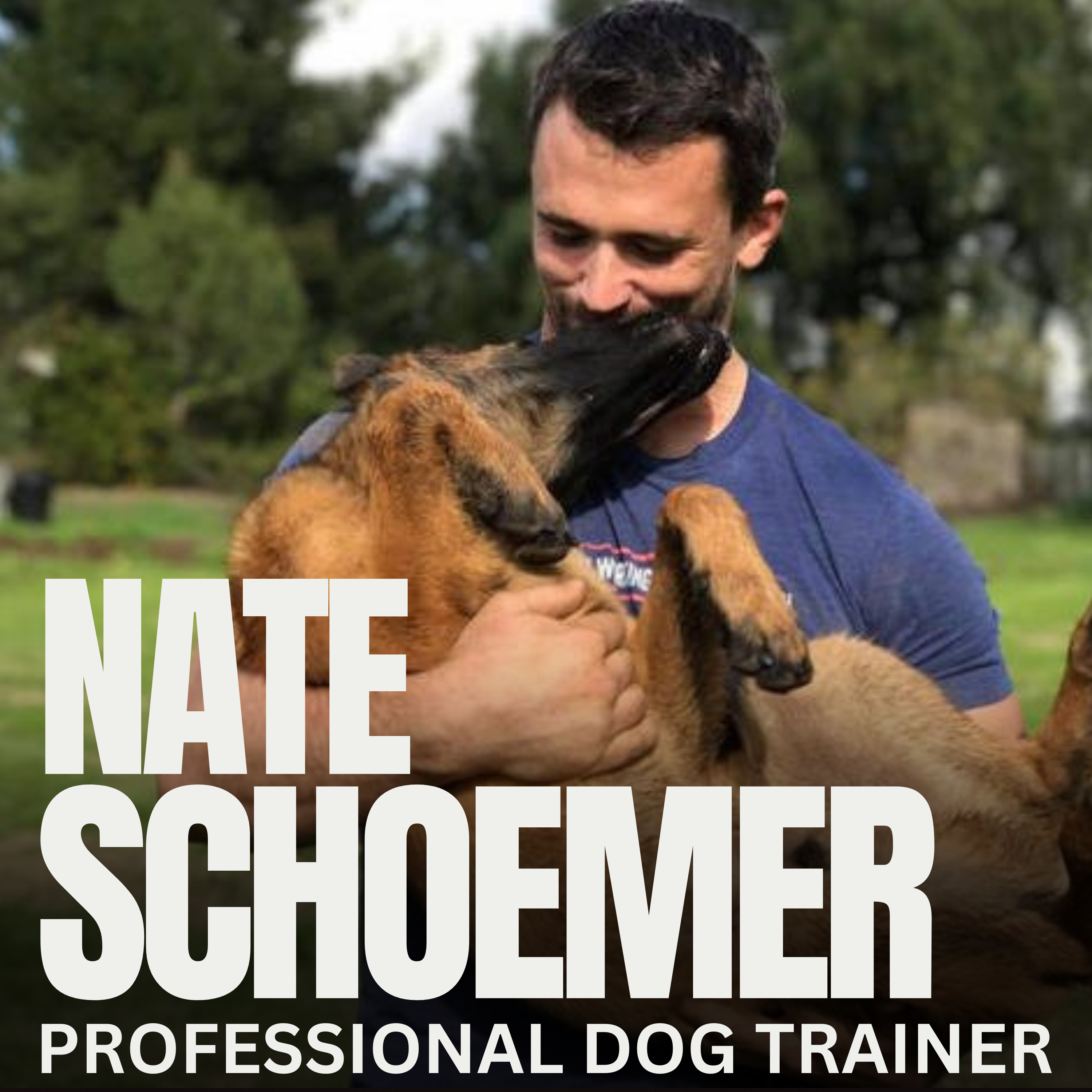 Nate Schoemer Dog Training Podcast