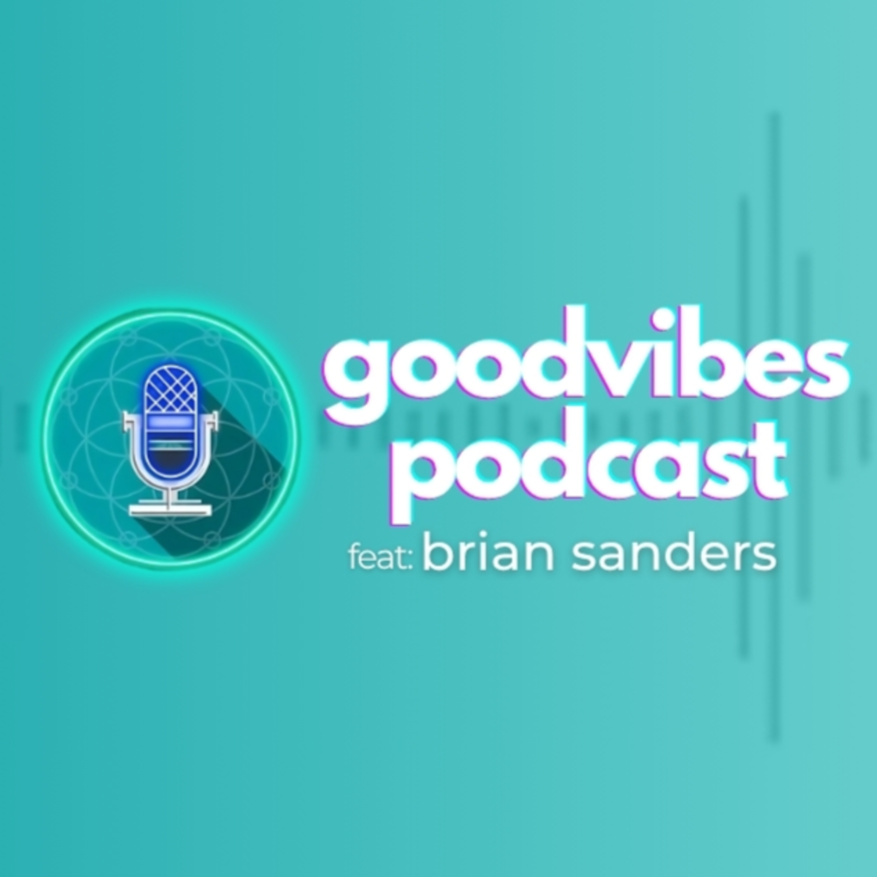 GoodVibes Podcast