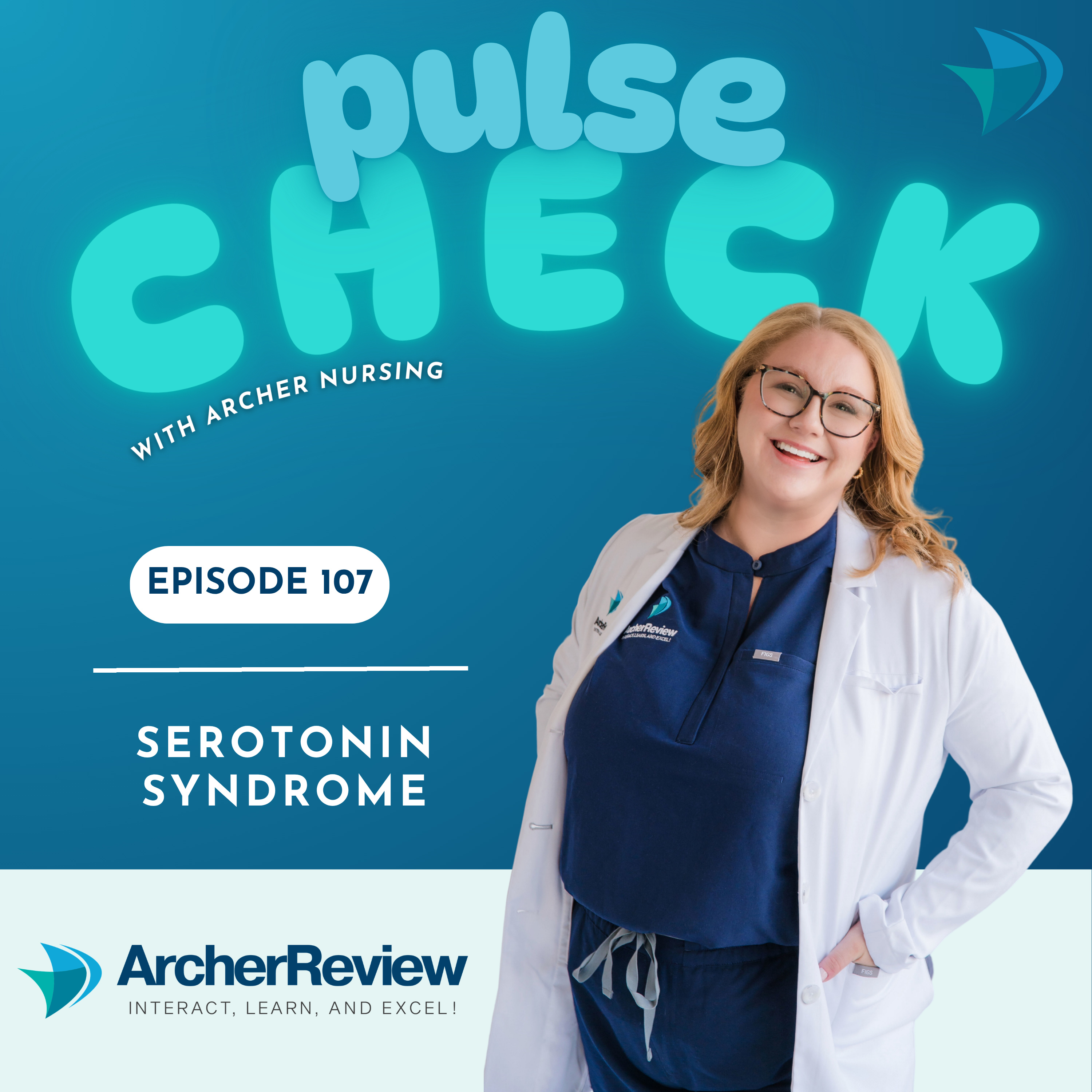 EP 107 –Serotonin Syndrome episode artwork