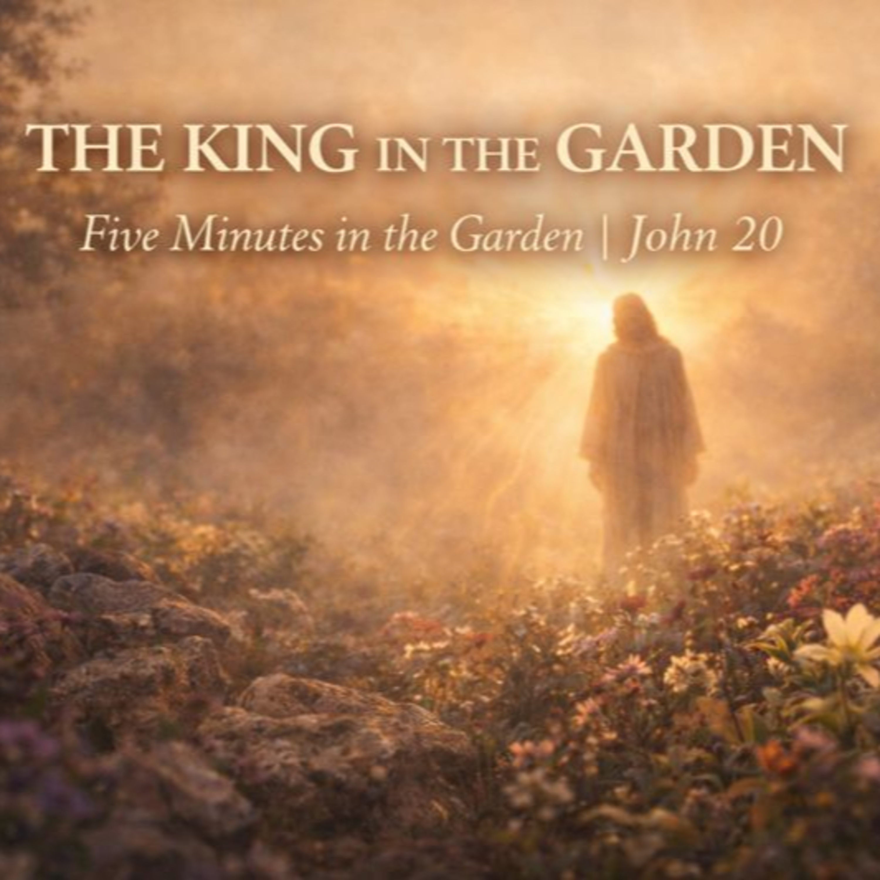 Episode 15 - The King in the Garden episode artwork