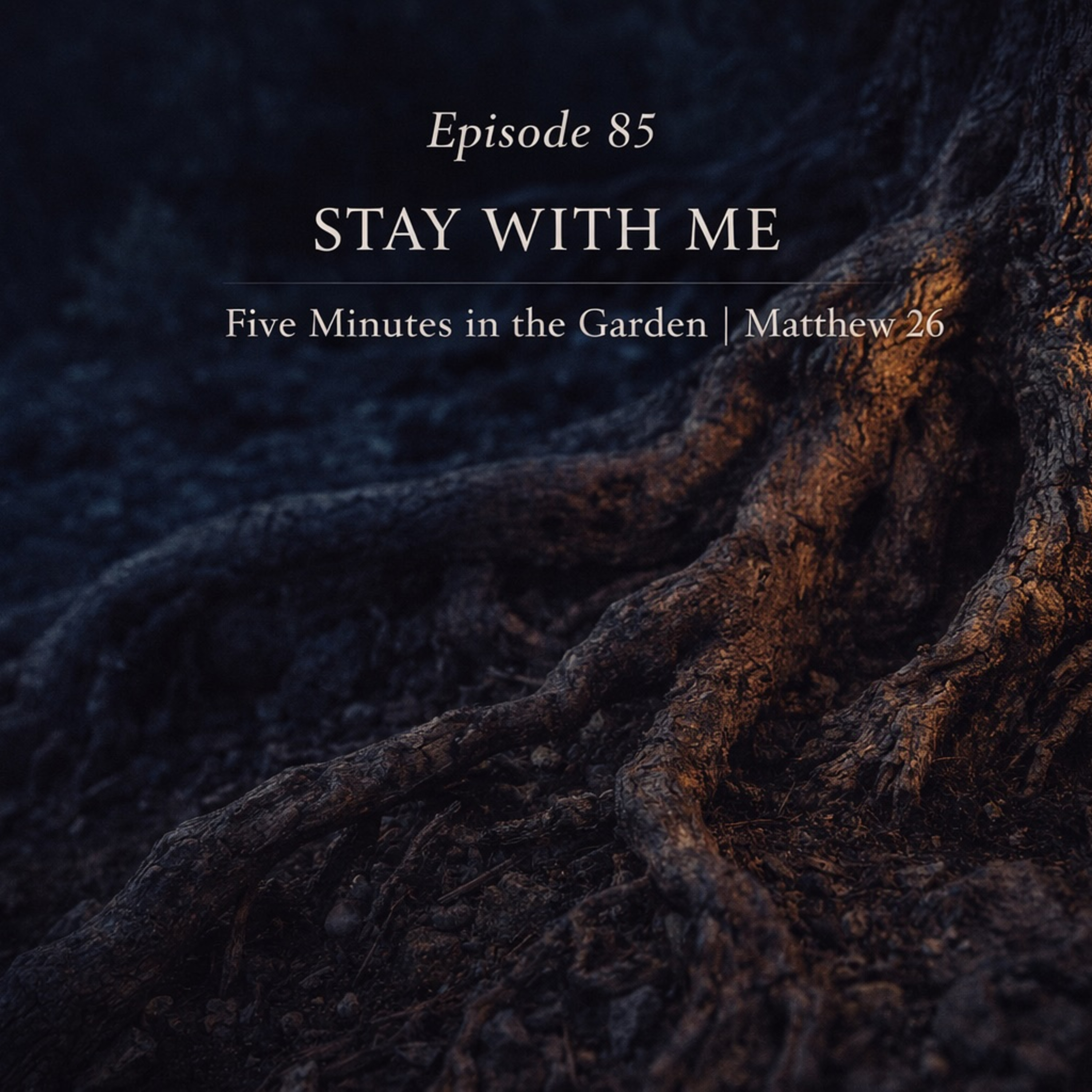 Episode 85 - Stay With Me episode artwork