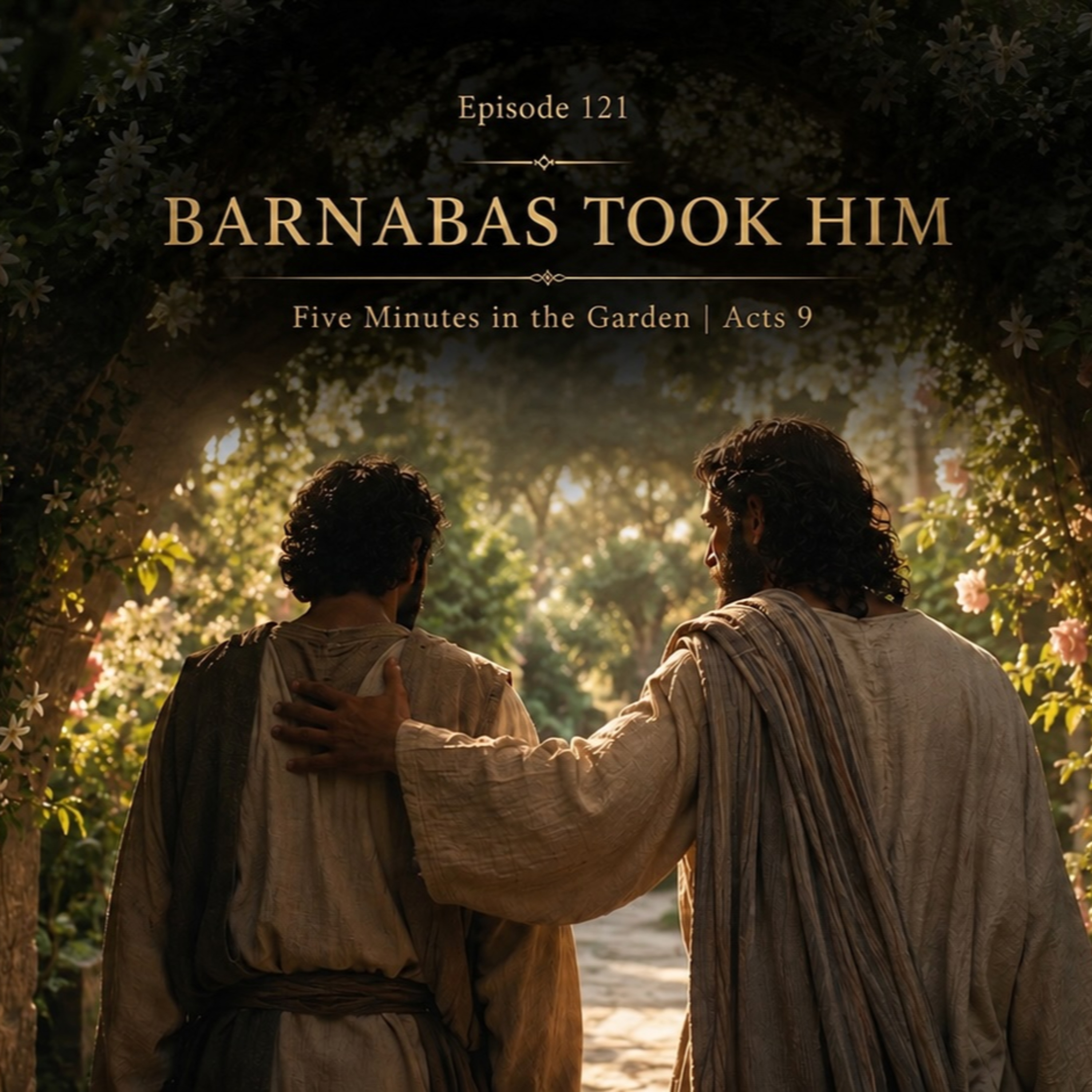 Episode 121 - Barnabas Took Him episode artwork
