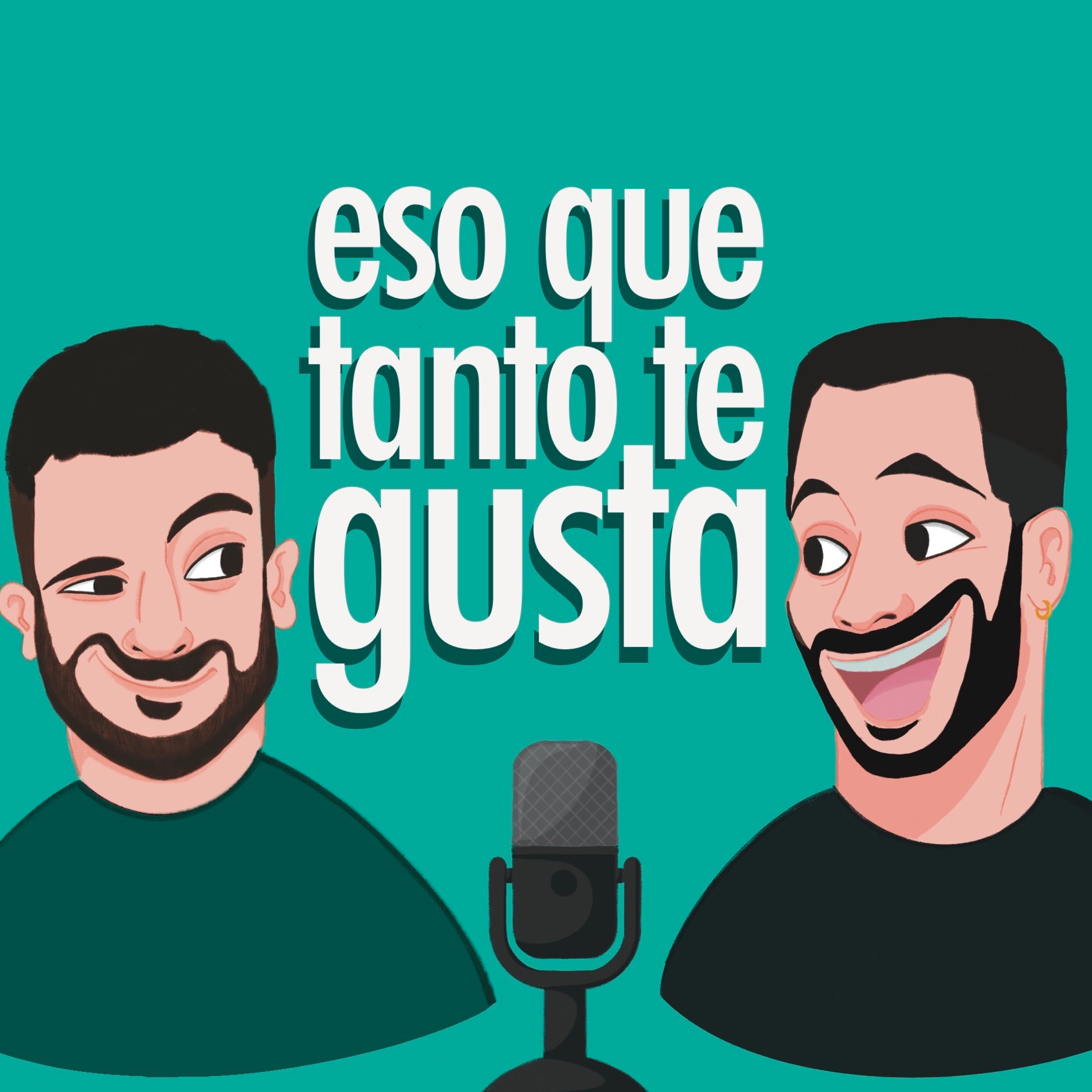 ESO QUE TANTO TE GUSTA