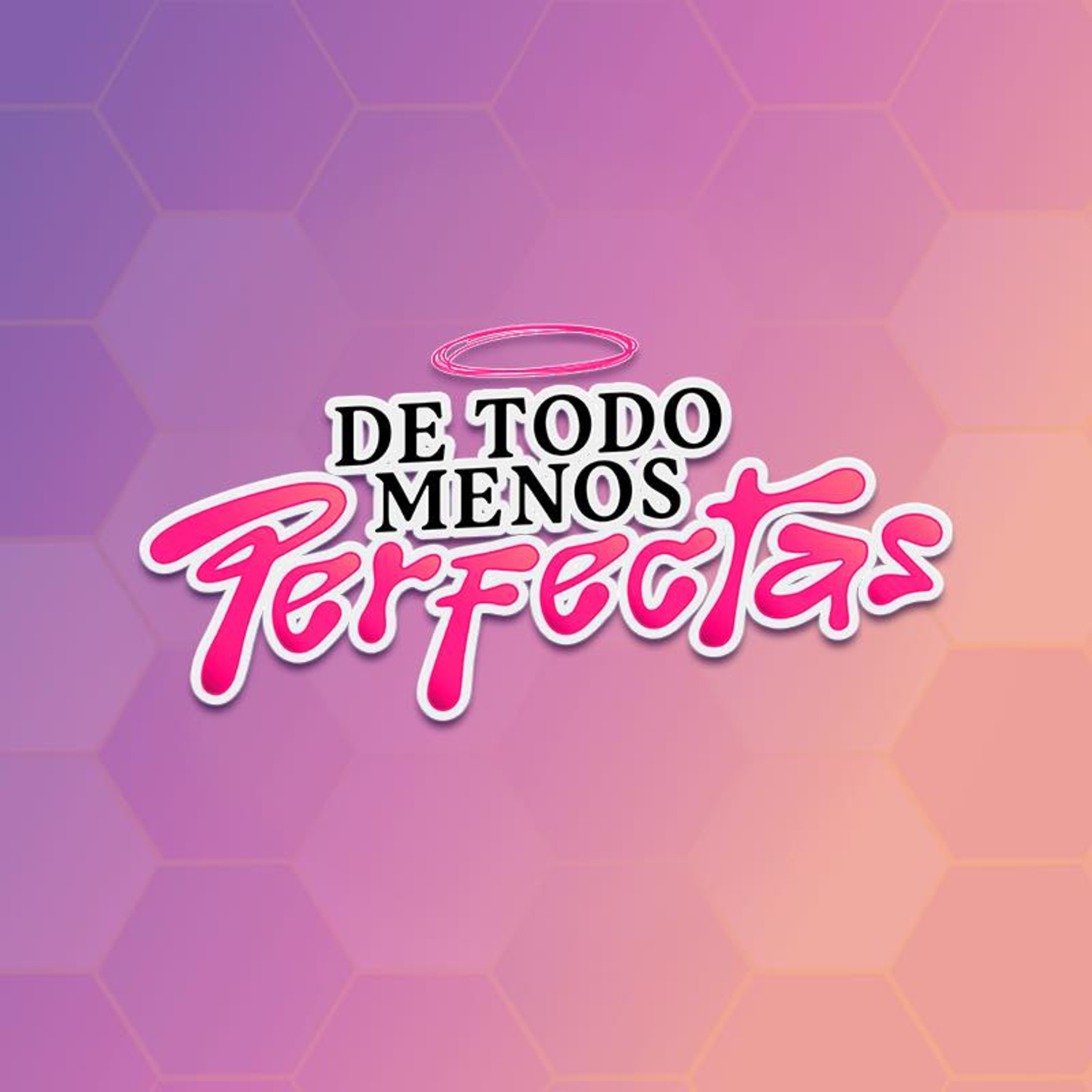 De Todo Menos Perfectas HN