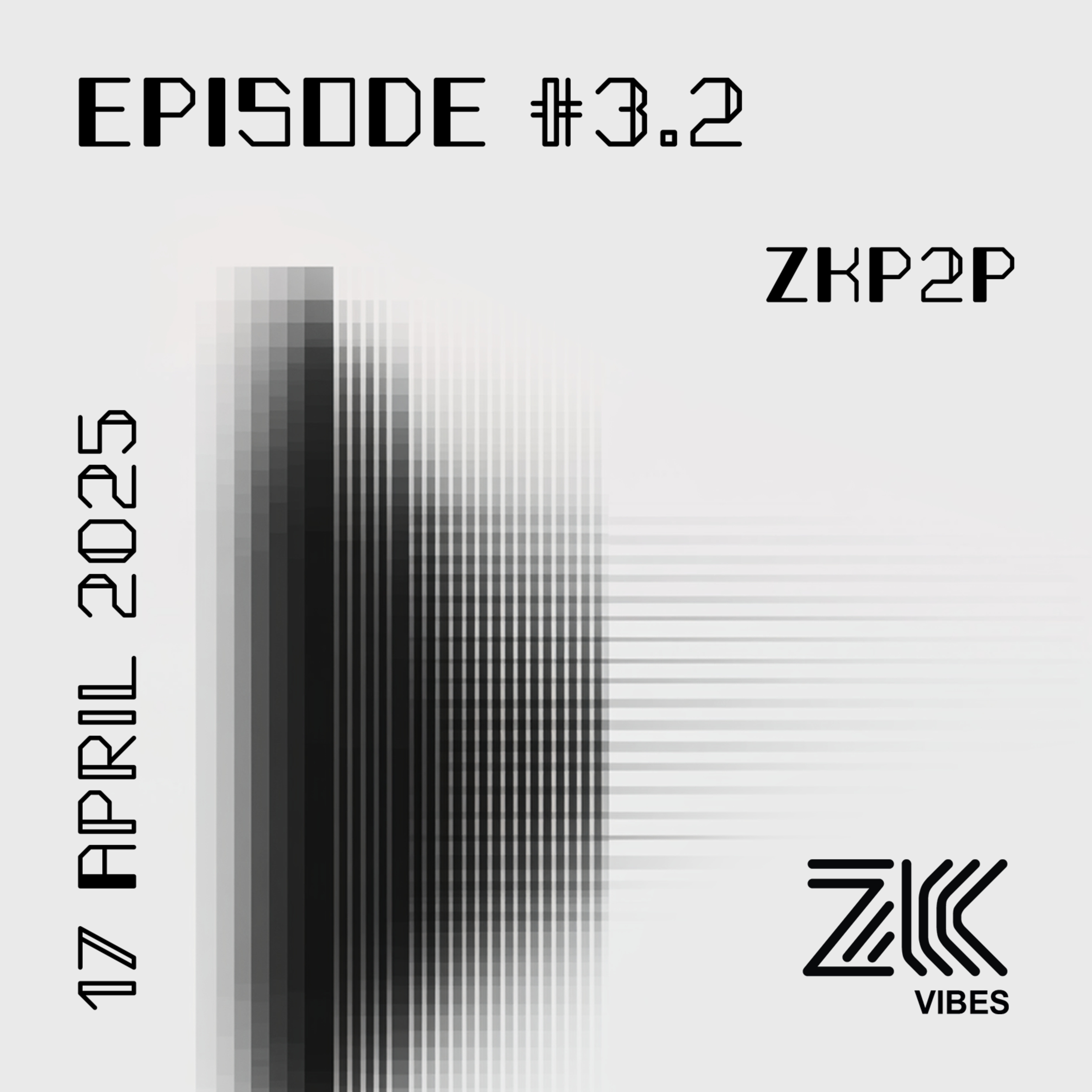 Episode 3.2. ZKP2P episode artwork