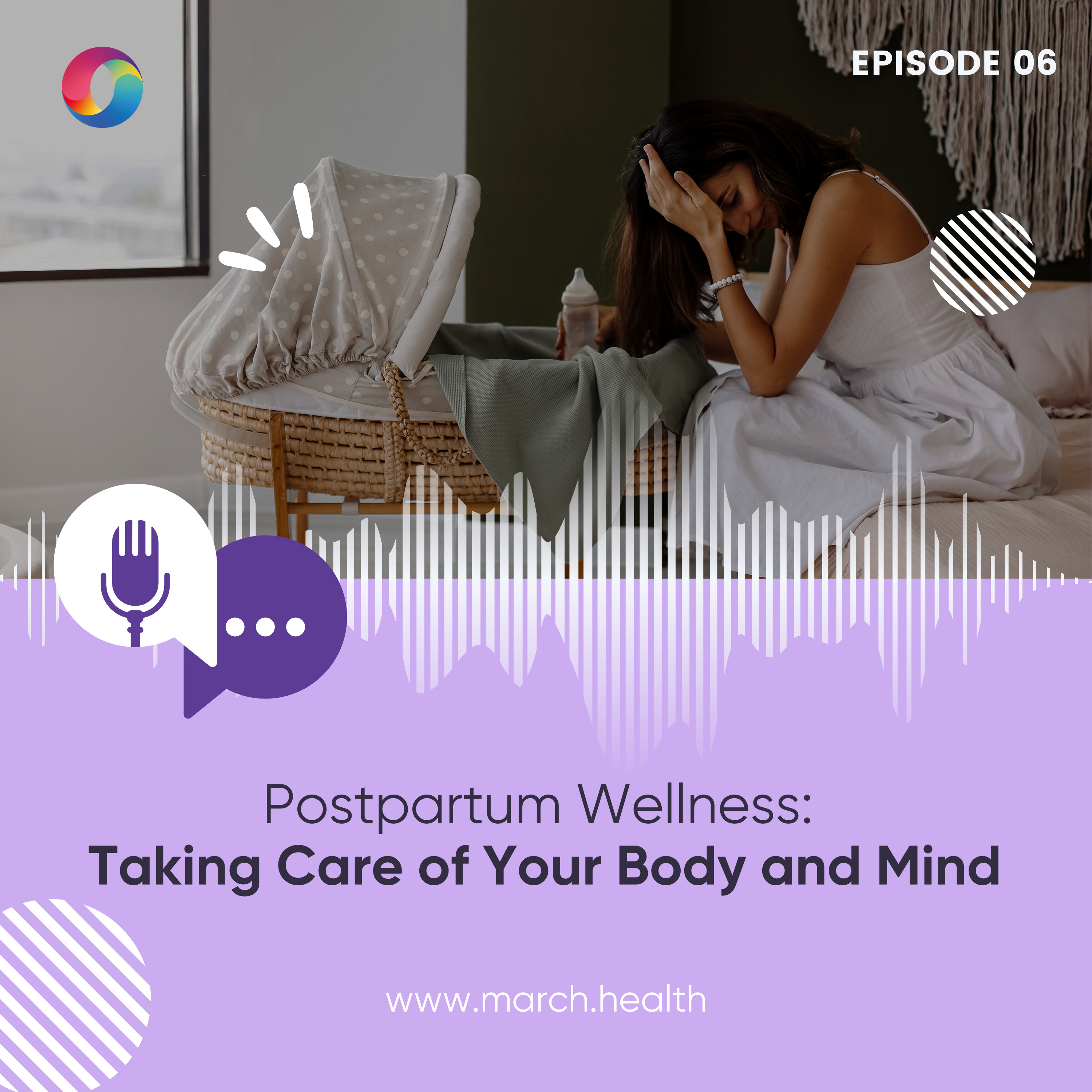 Postpartum Wellness: Taking Care of Your Body and Mind episode artwork