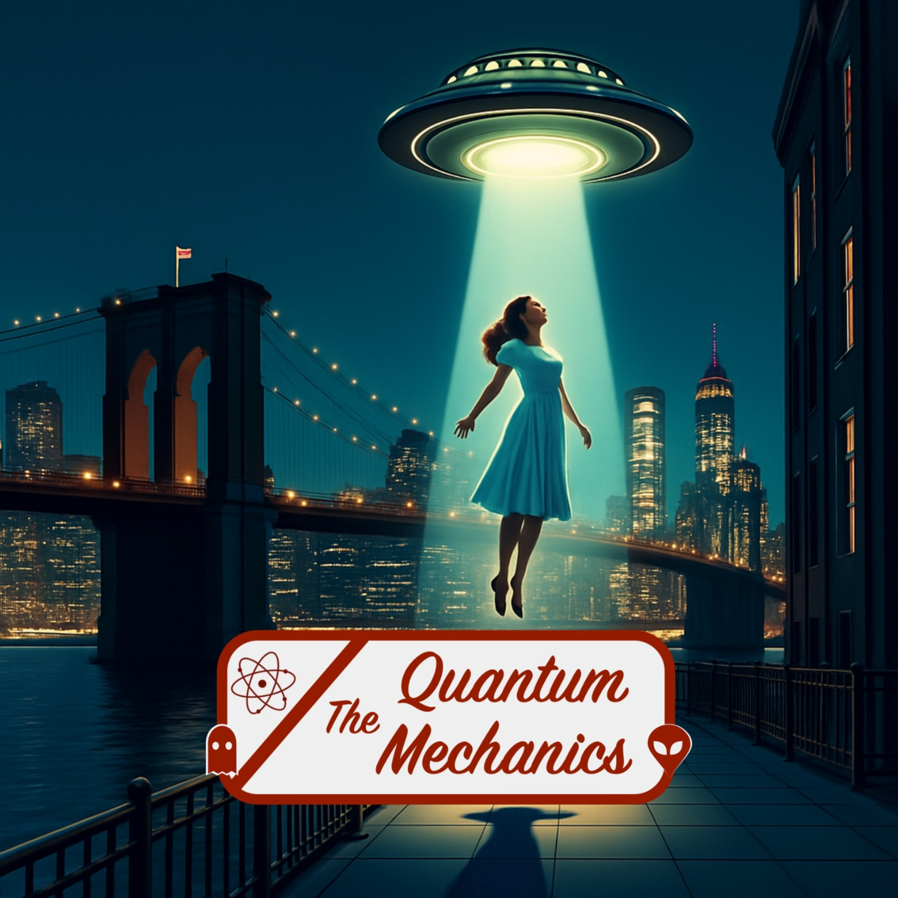 The Quantum Mechanics - Paranormal Podcast