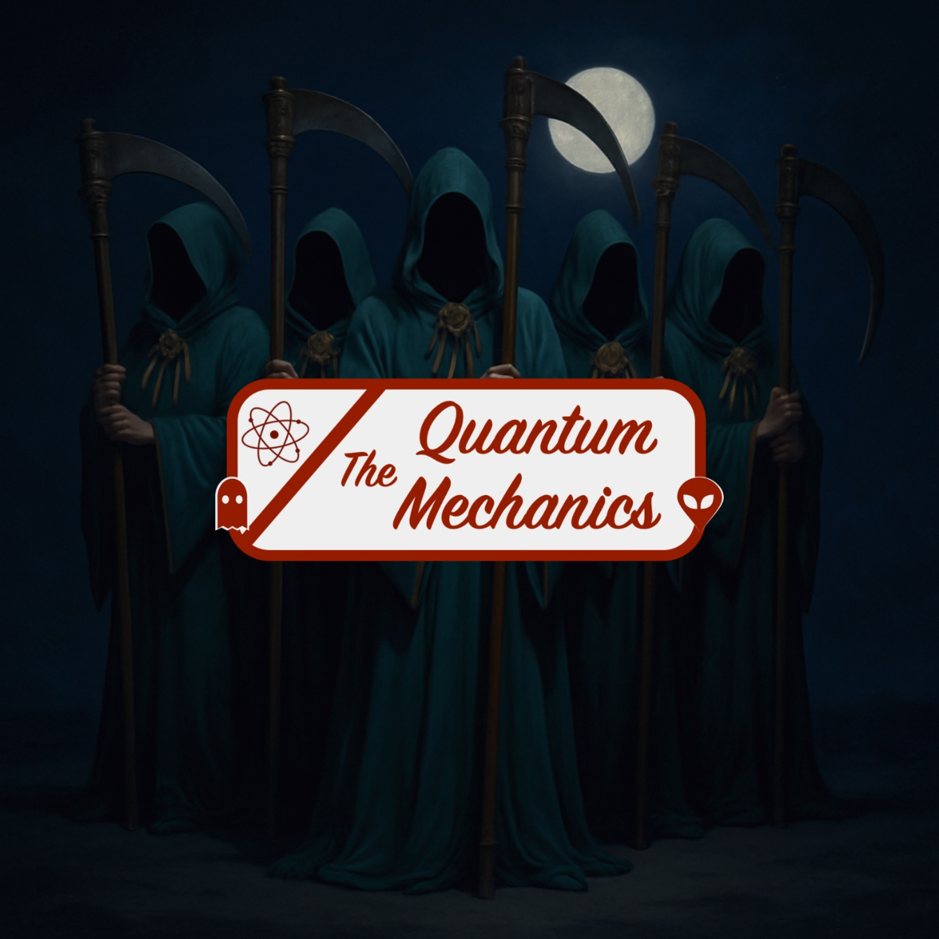 The Quantum Mechanics - Paranormal Podcast