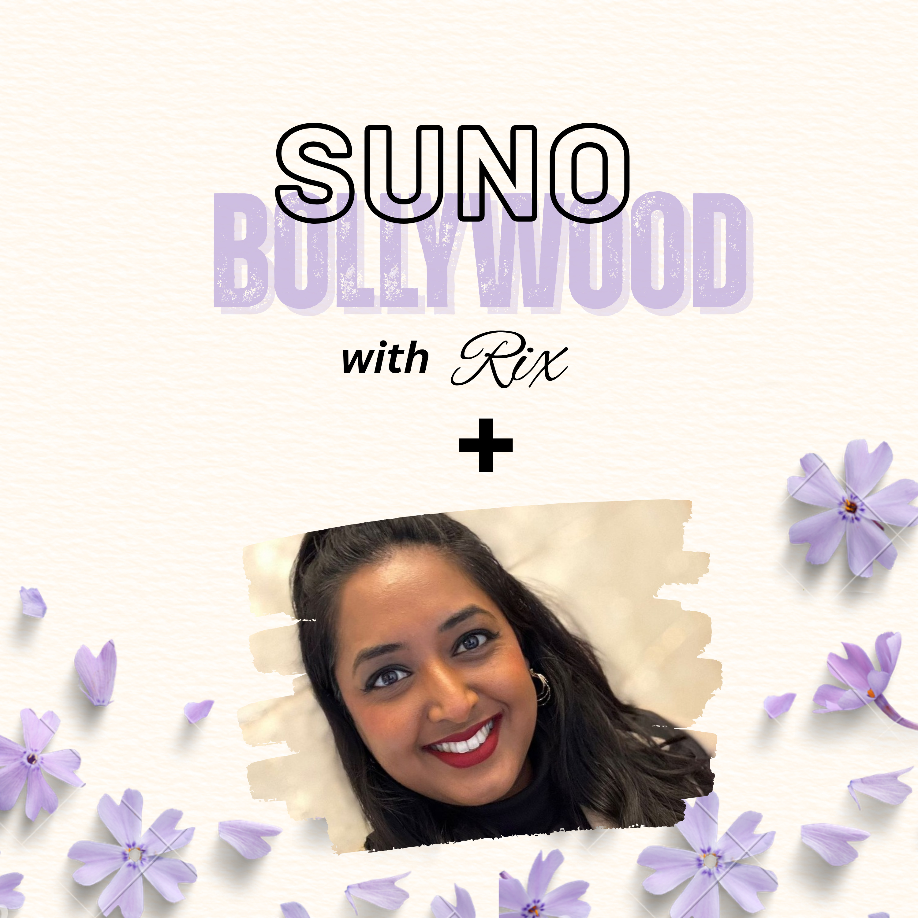 Suno Bollywood with Rix