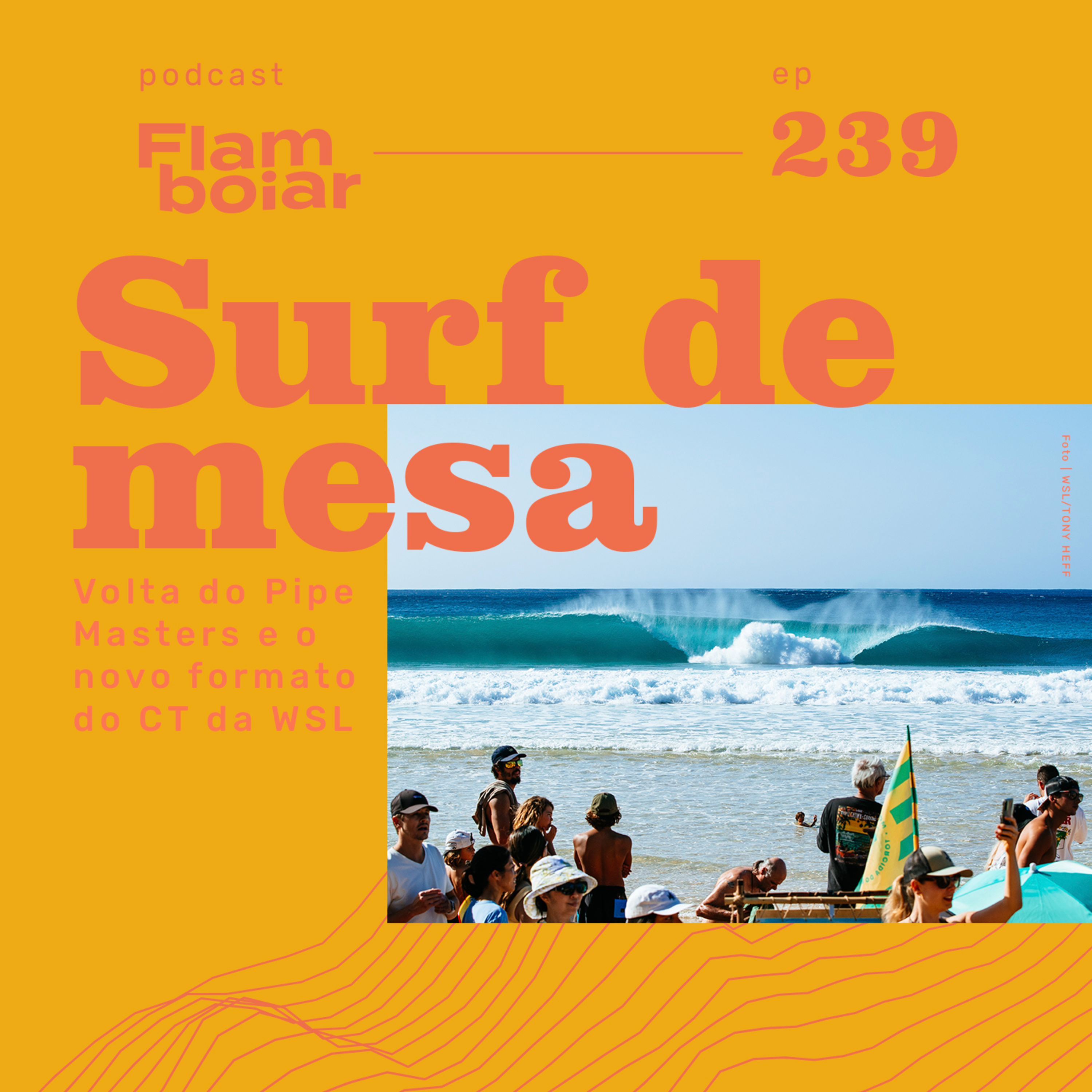 239 - Volta do Pipe Masters e o novo formato do CT da WSL episode artwork