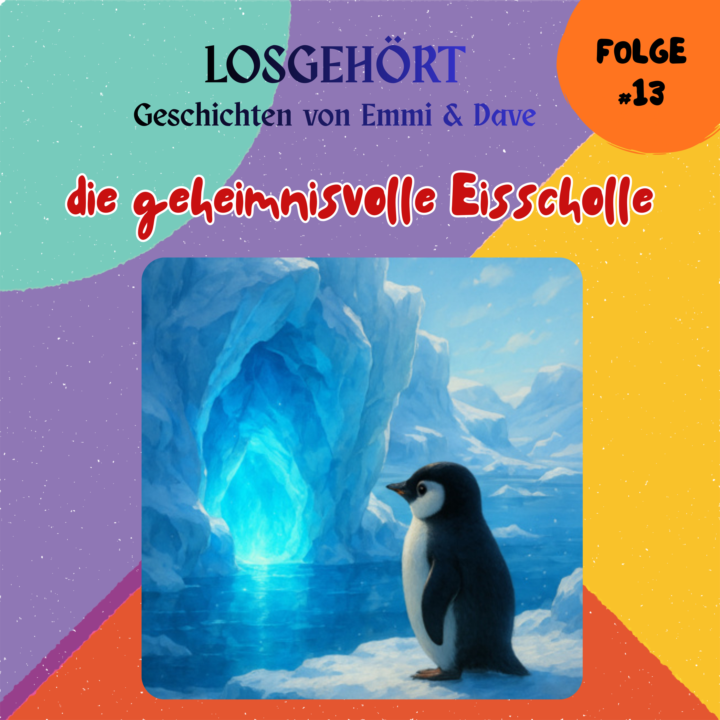 die geheimnisvolle Eisscholle #13 episode artwork