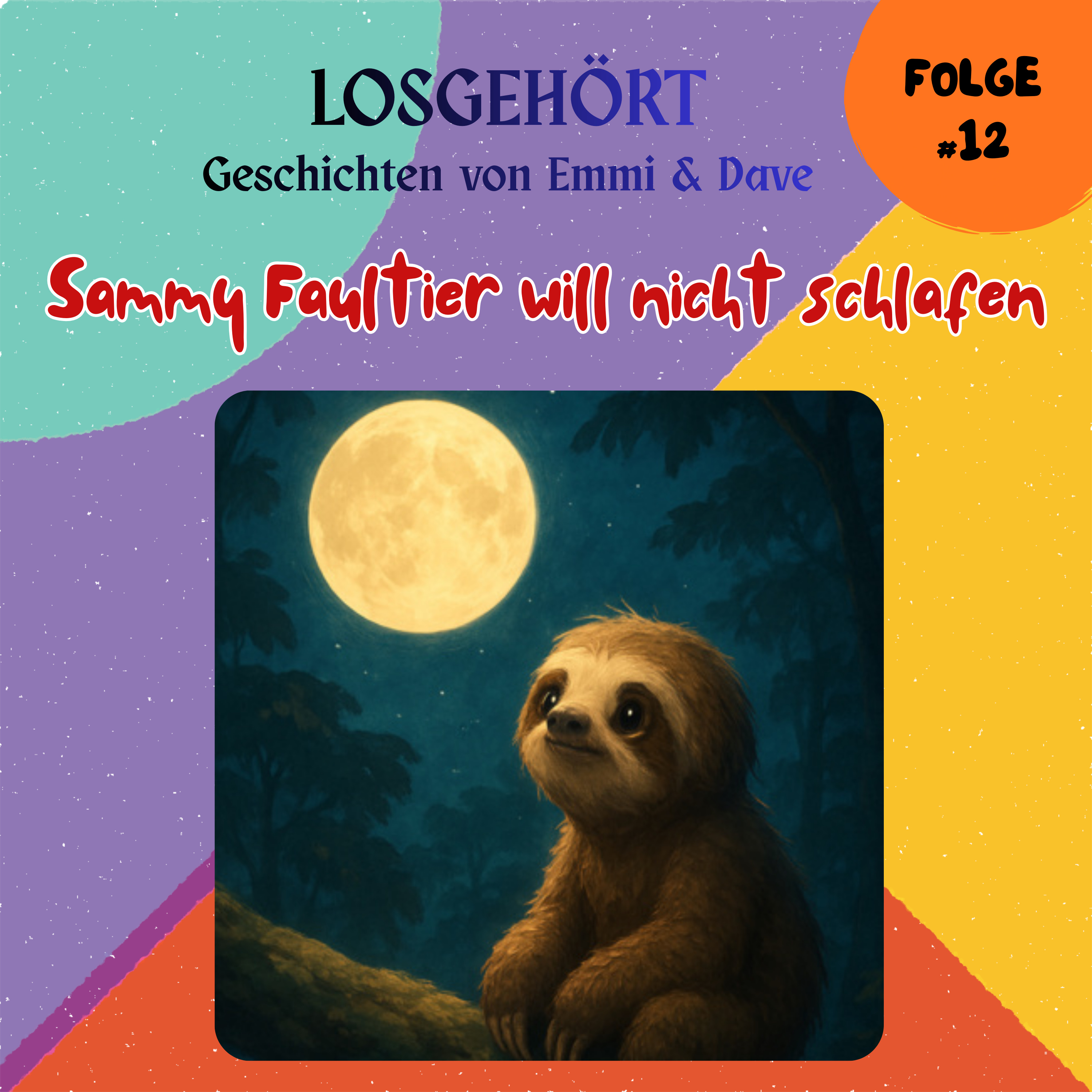 Sammy Faultier will nicht schlafen! #12 episode artwork