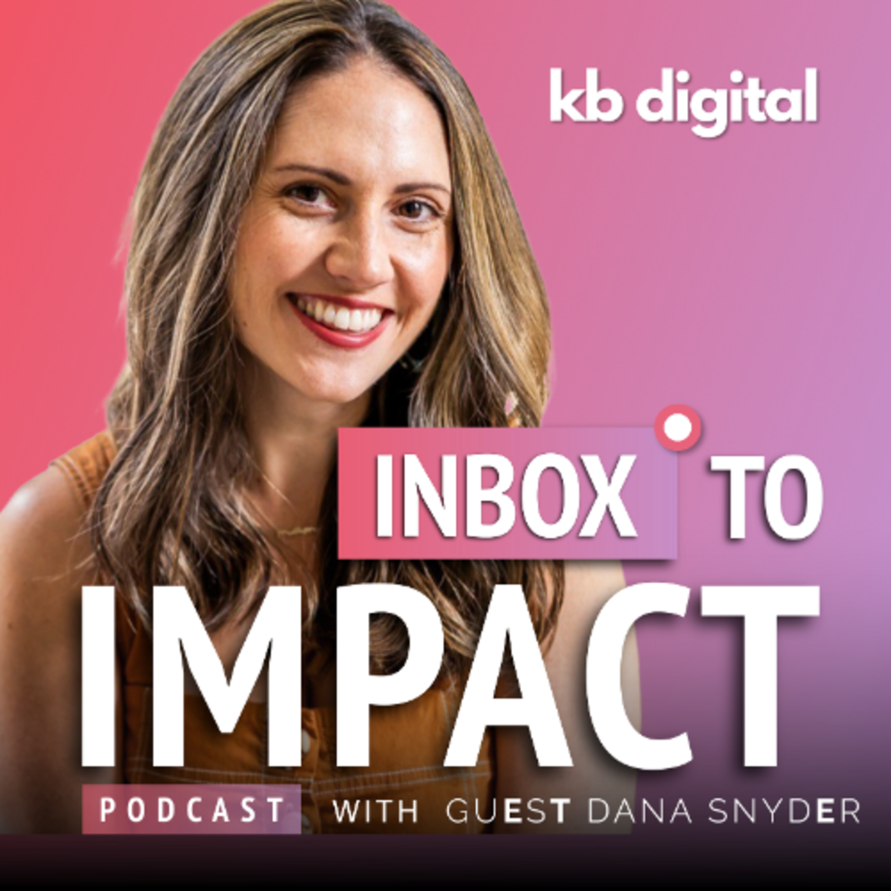 Inbox to Impact: The Email Marketing Podcast for Nonprofits