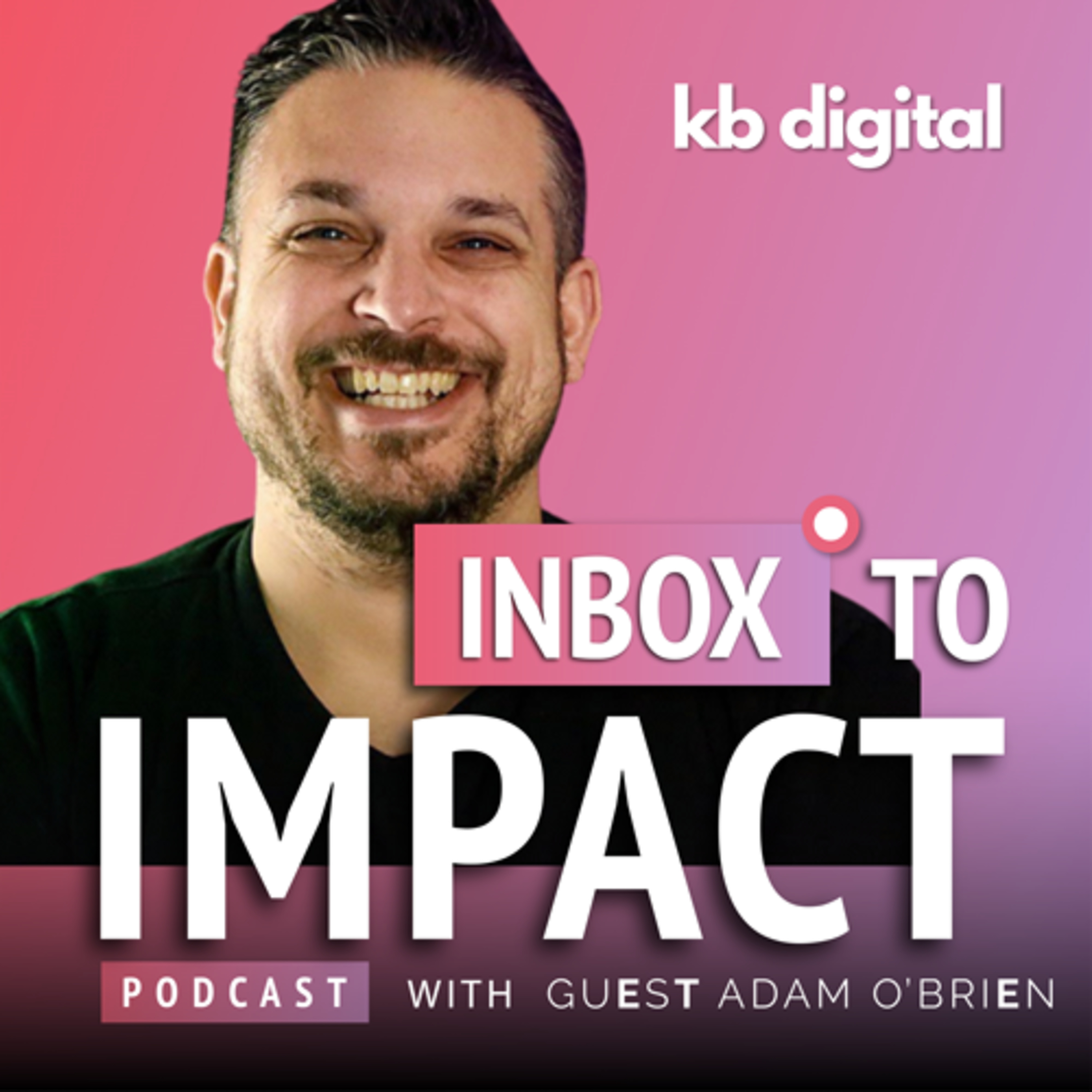 Inbox to Impact: The Email Marketing Podcast for Nonprofits