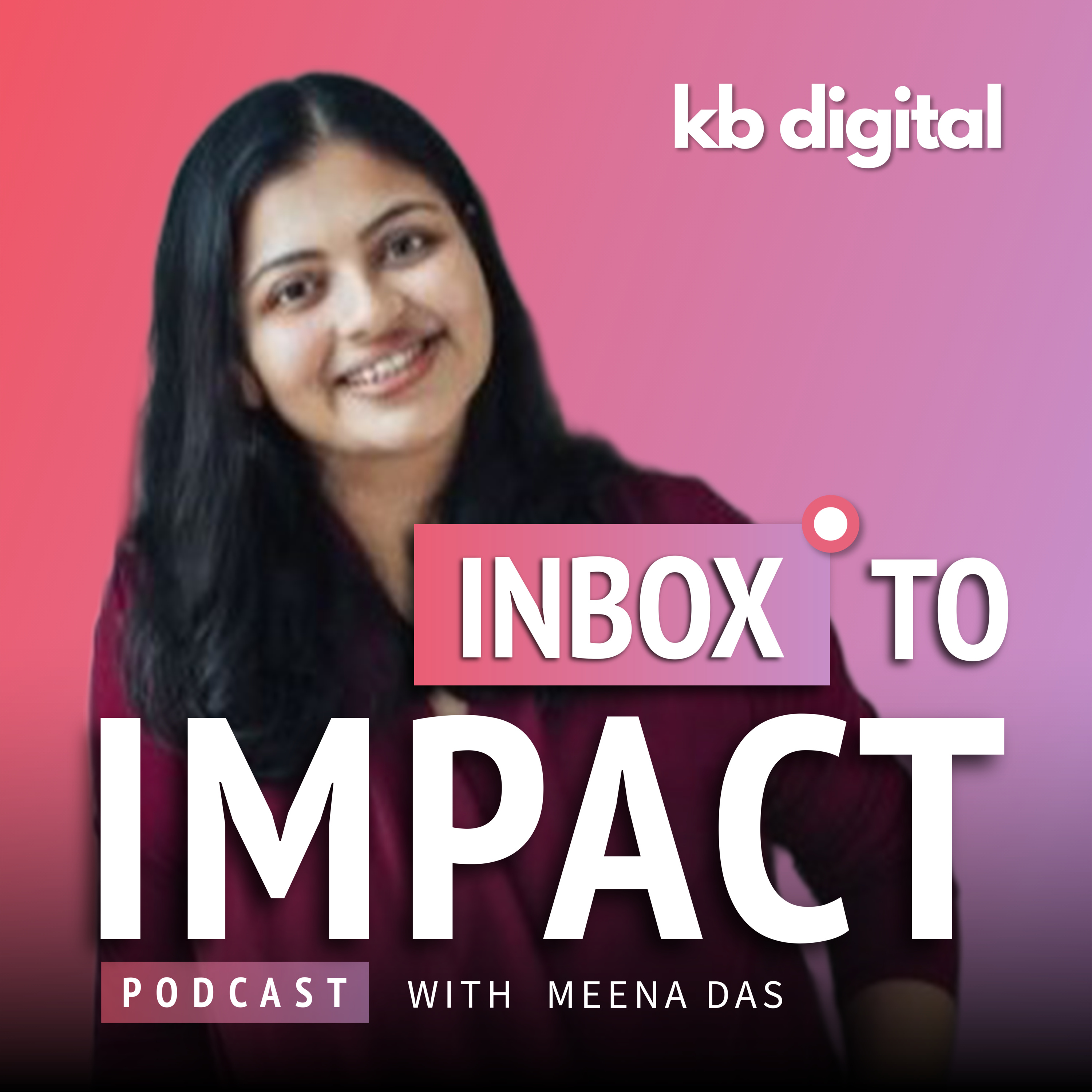 Inbox to Impact: The Email Marketing Podcast for Nonprofits