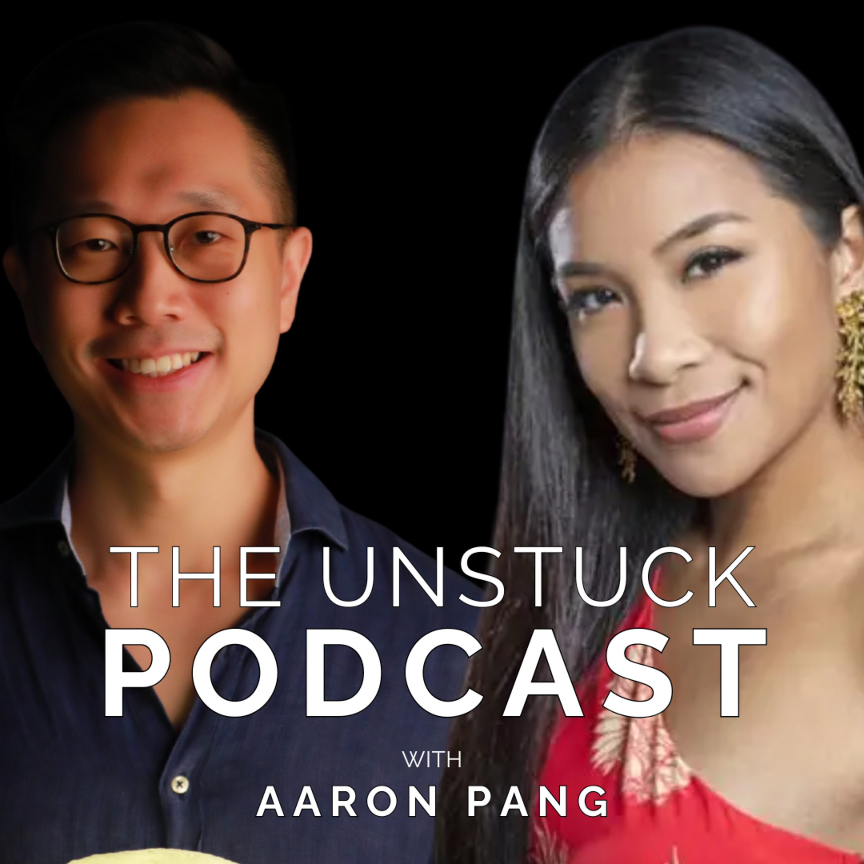 The Unstuck Mindset with Aaron Pang