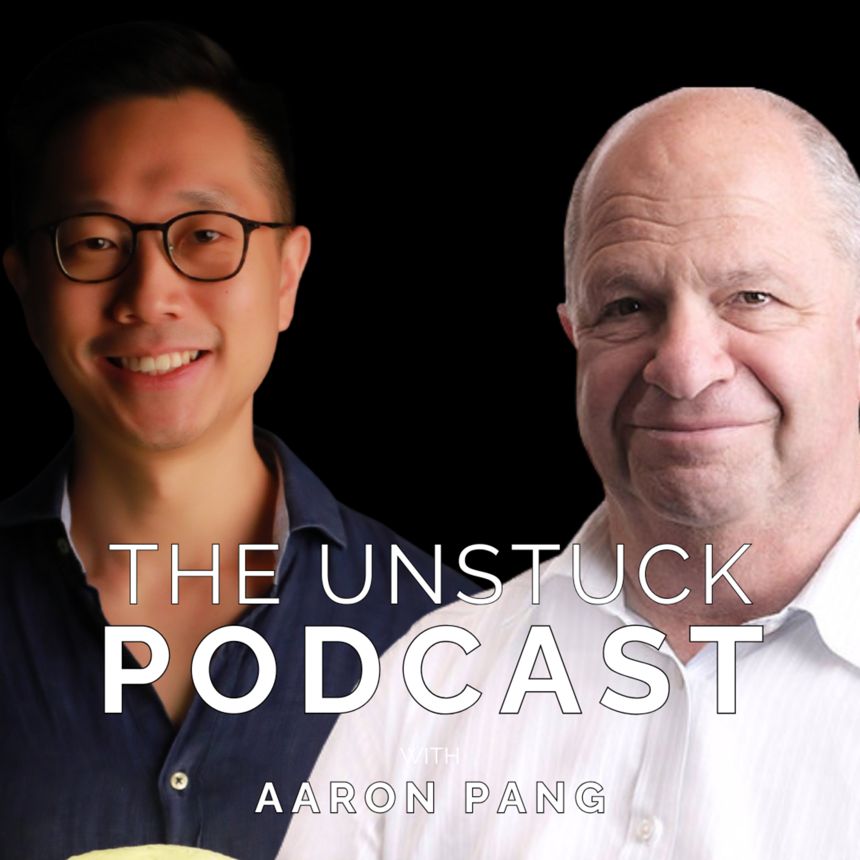 The Unstuck Mindset with Aaron Pang